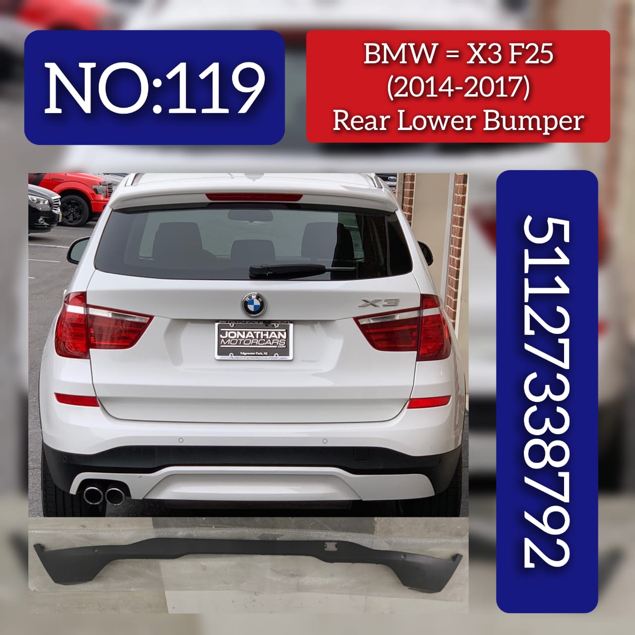 Rear Lower Bumper 51127338792 Compatible With BMW X3 F25 (2014-17) Tag No.119