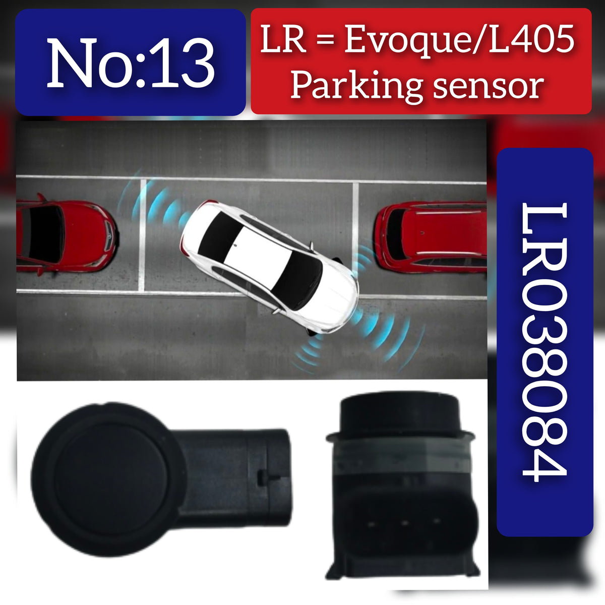 Parking Distance Control Sensors LR038084 Compatible With  Range Rover & LANDROVER & RANGE ROVER IV (L405) & Range Rover Evoque (L538 Tag Ps.13