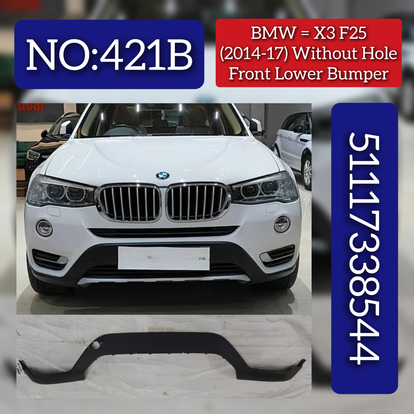 Front Bumper 51117338544 Compatible With BMW X3 (F25) Tag No.421B