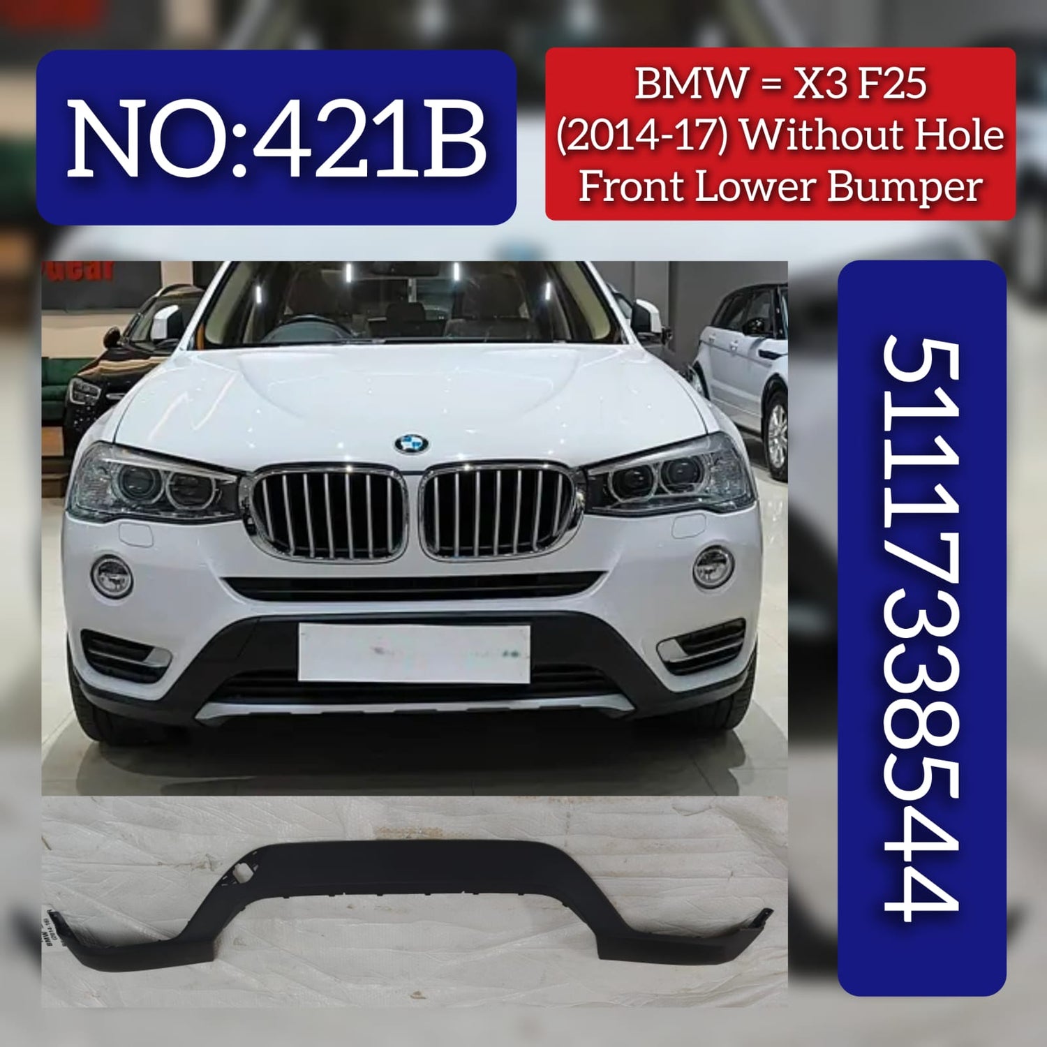 Front Bumper 51117338544 Compatible With BMW X3 (F25) Tag No.421B