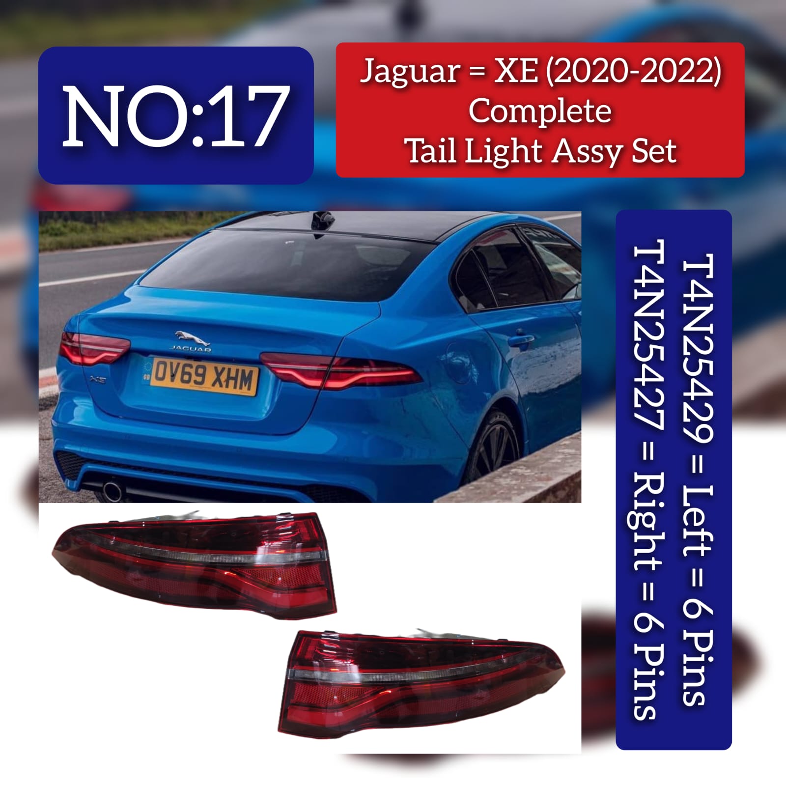 Tail Light Assy Set Right T4N25427 Left T4N25429 Compatible With Jaguar  XE (X760) Tag No.17