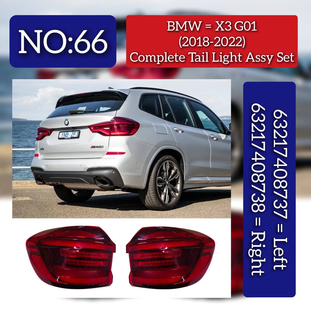 Tail Light Assy Set Right 63217408738 Left 63217408737 Compatible With BMW  X3 (G01) Tag No.66