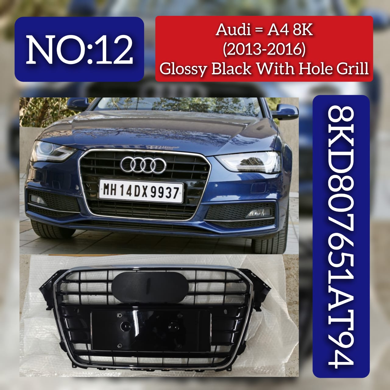 Show Grill 8KD807651AT94  Compatible With AUDI A4 8K (2013-2016)