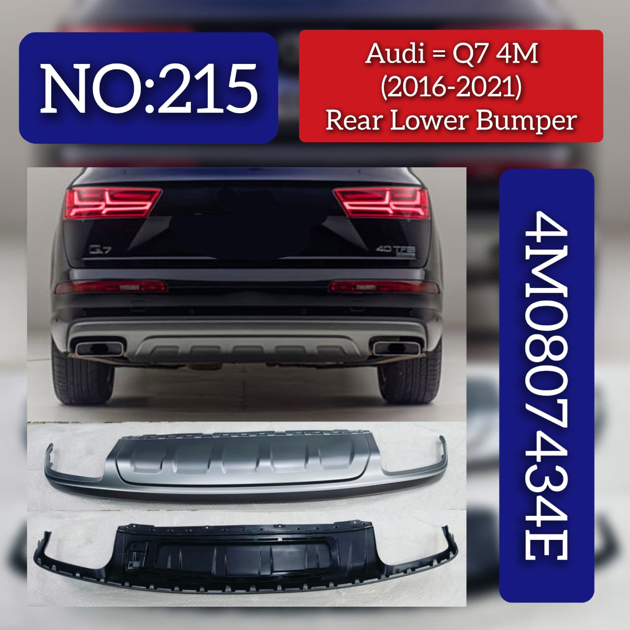 Rear Lower Bumper Spoiler 4M0807434E Compatible With AUDI Q7 (4MB, 4MG, 4MQ) 2016-2021 Tag No.215
