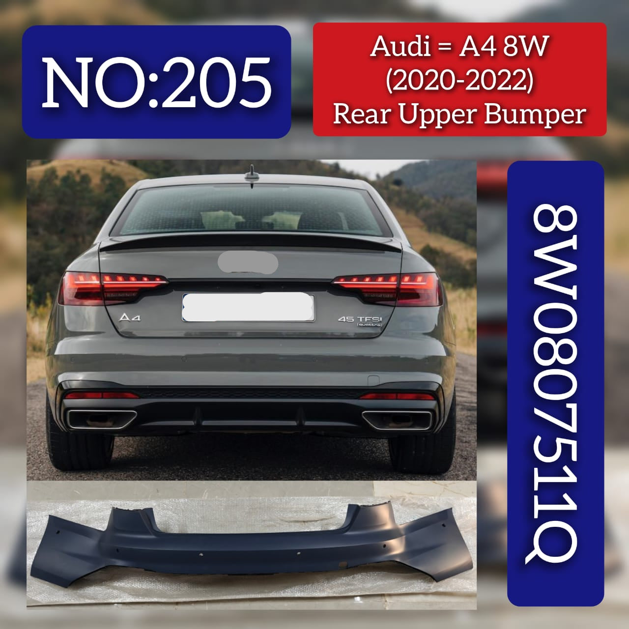 Rear Upper Bumper 8W0807511Q Compatible With AUDI  A4 8W Tag No.205