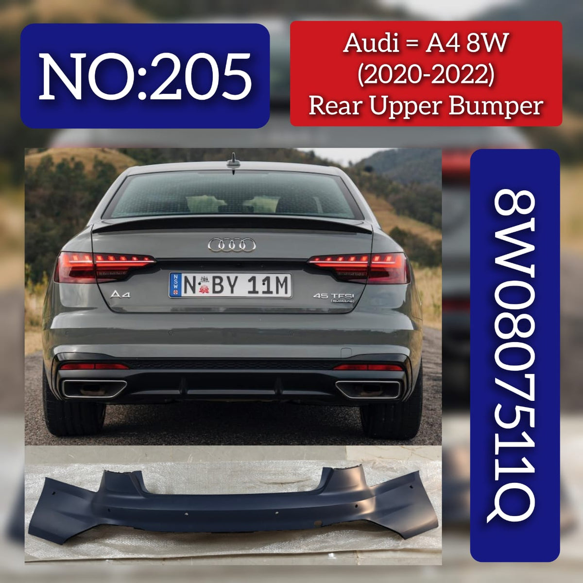 Rear Upper Bumper 8W0807511Q Compatible With AUDI  A4 8W Tag No.205