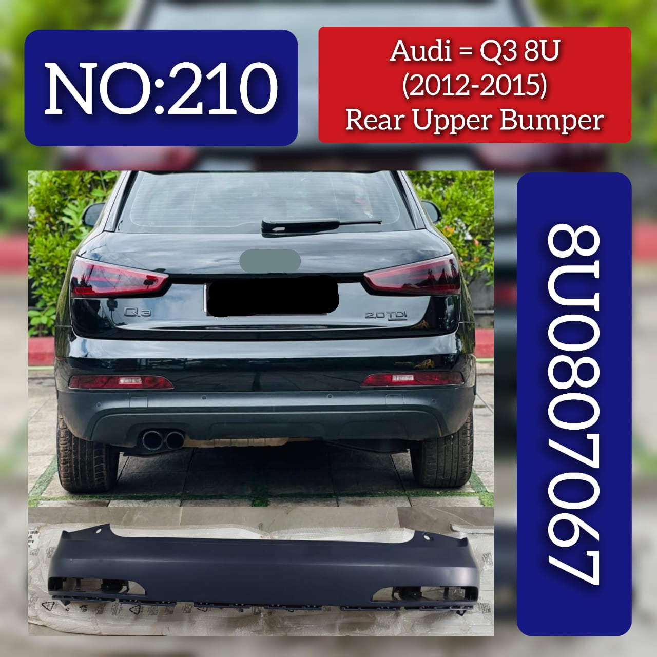 Rear Upper Bumper 8U0807067 8U0807067BGRU Compatible With AUDI Q3 (8UB, 8UG) (2012-2015) Tag No.210