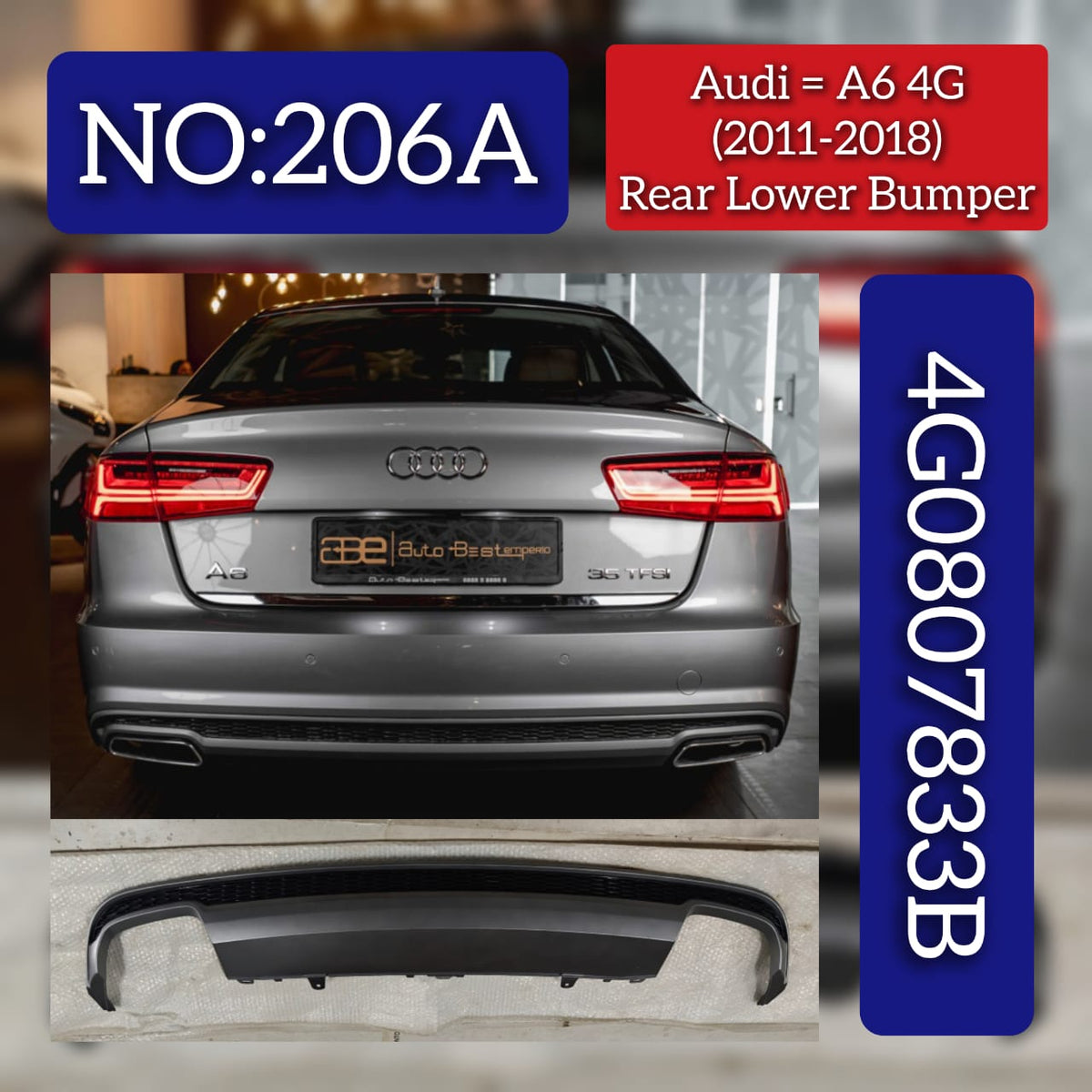 Rear Lower Bumper Spoiler 4G0807833B 4G0807833B9B9 Compatible With AUDI A6 C7 (4G2, 4GC) | A6 / S6 (2011-2018) Tag No.206A