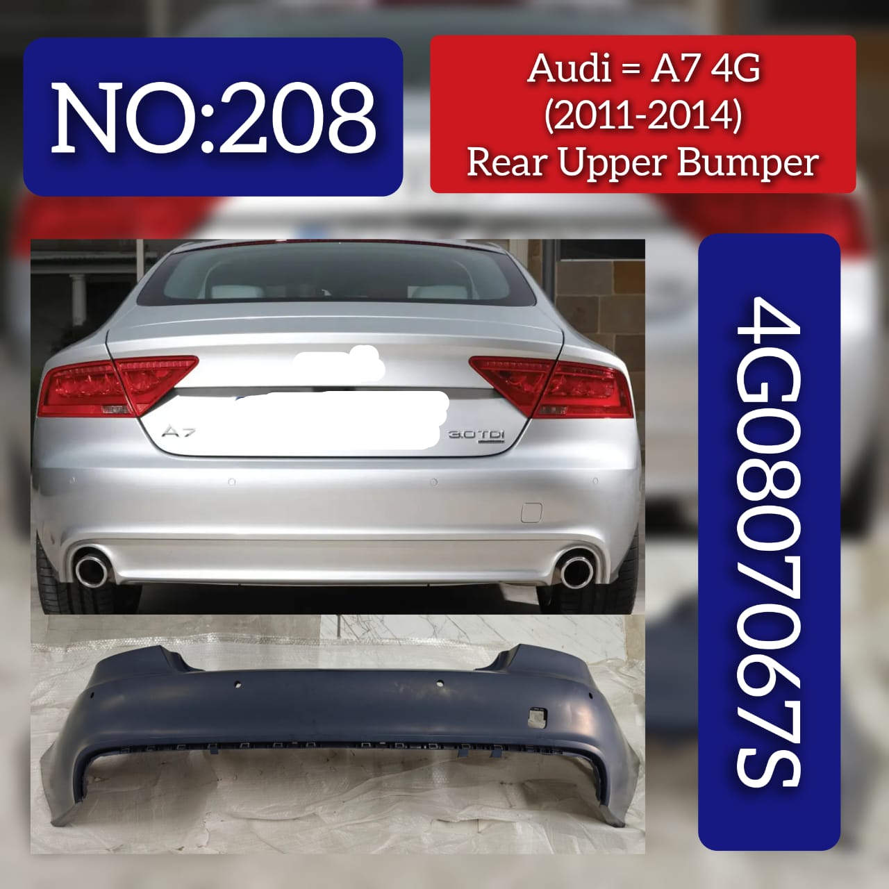 Rear Upper Bumper 4G8807067S Compatible With Audi A7 4G Tag No.208