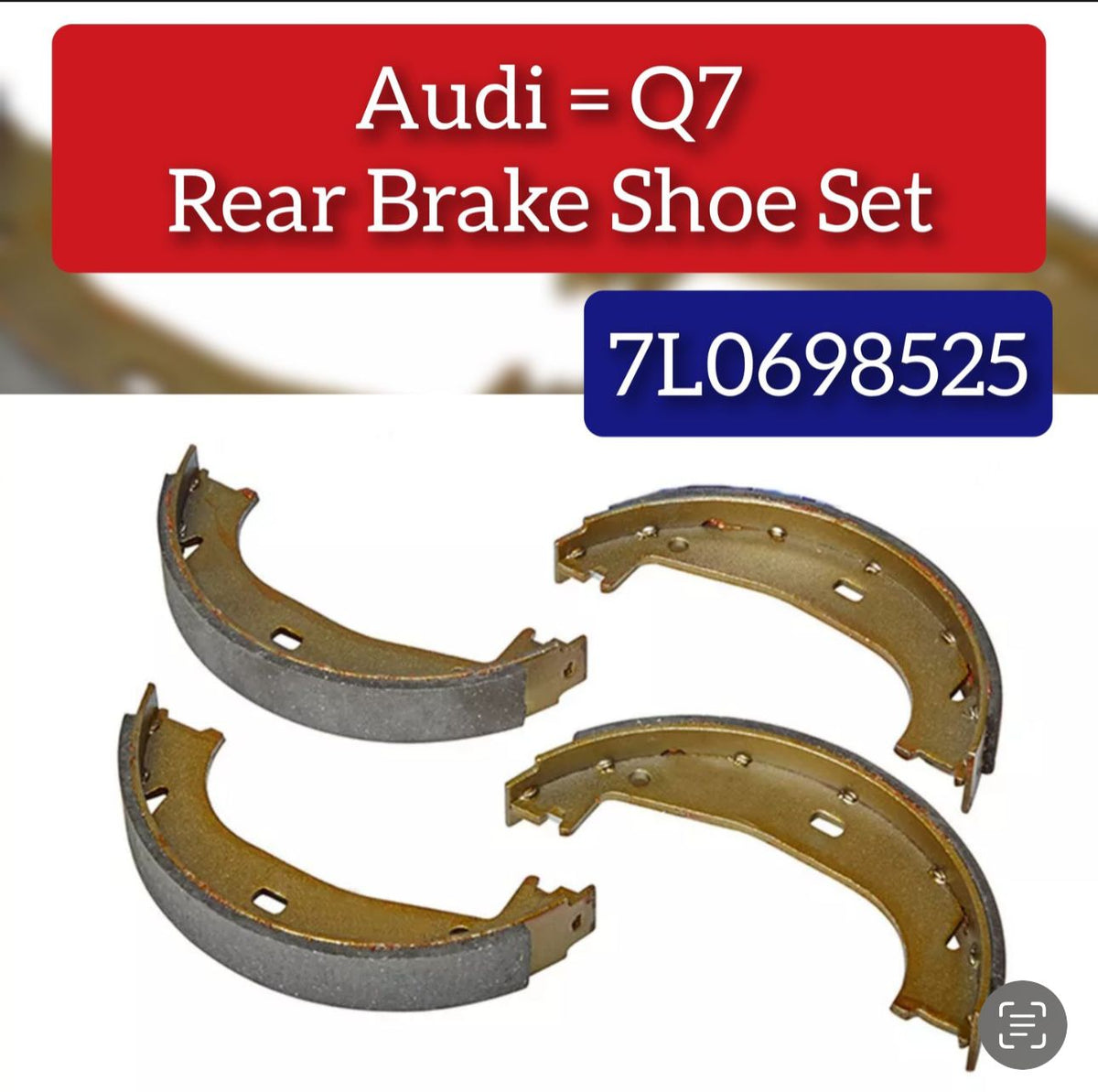 Rear Parking Brake Shoe Set 7L0698525 Compatible With AUDI & Q7 (4LB) & LAND ROVER & RANGE ROVER III (L322) &  MERCEDES-BENZ & GL-CLASS (X164) & PORSCHE & CAYENNE (9PA) & VW & TOUAREG (7LA, 7L6, 7L7)