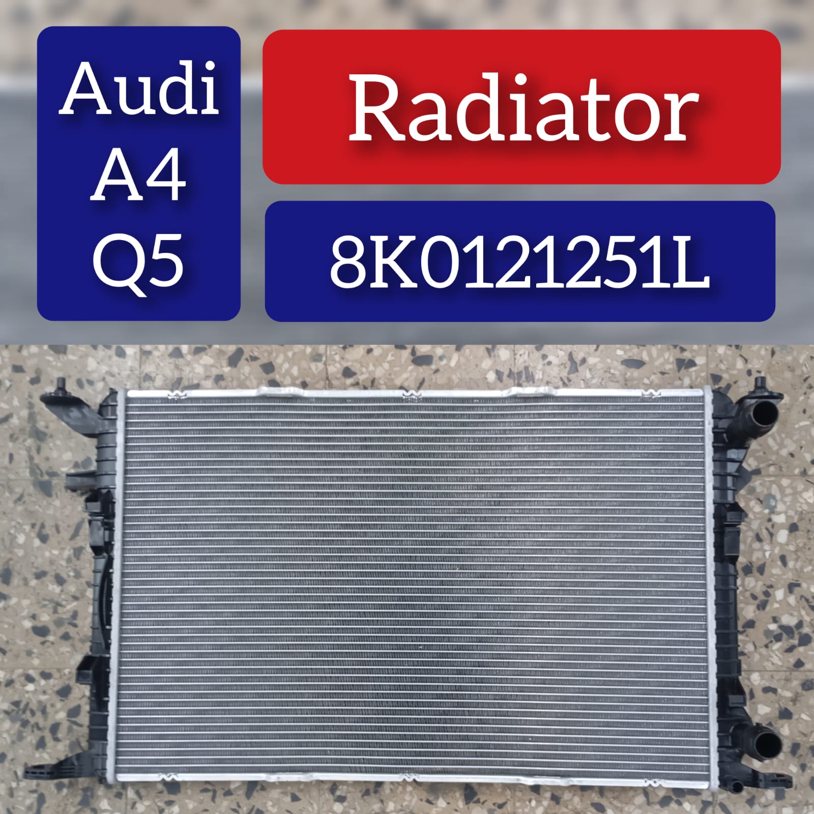 Radiator Front 8K0121251AJ 8K0121251K 8K0121251T Compatible with AUDI A4 B8 (8K2) | A4 / S4 & Q5 (8RB)