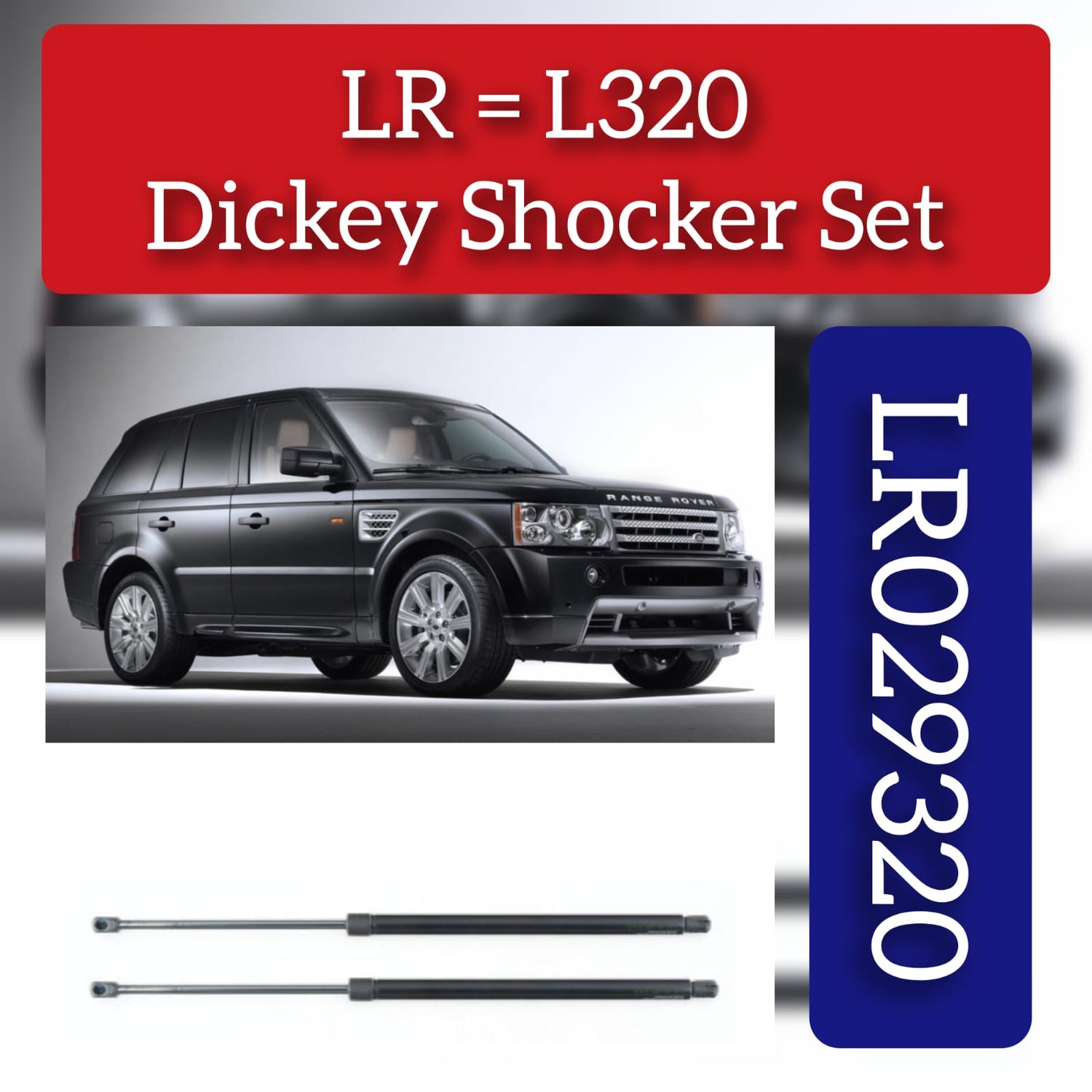 Gas Spring LR029320 Compatible With RANGE ROVER SPORT I (L320)
