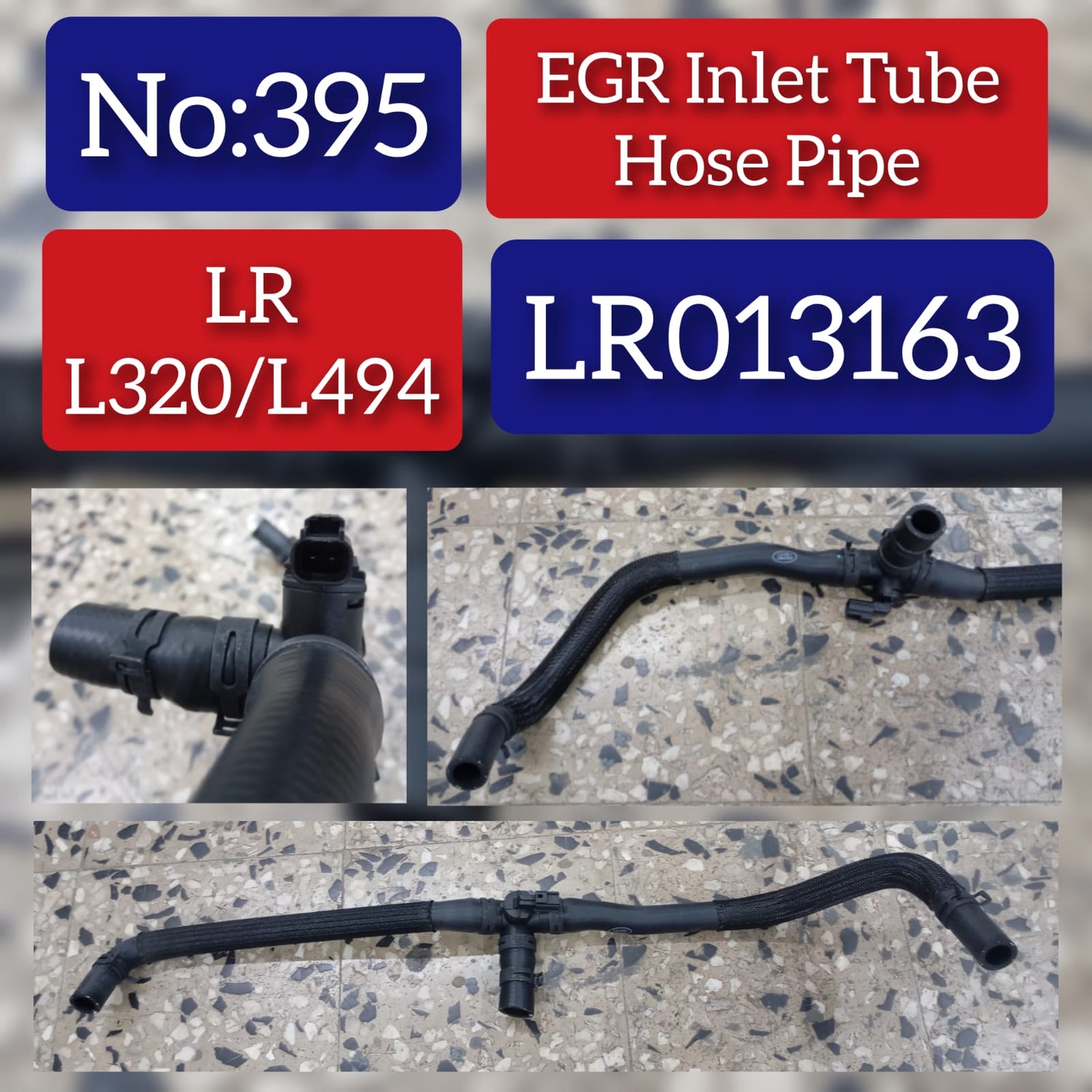 EGR Intel Tube Hose LR013163 Compatible With Range Rover Sport - L494  RANGE ROVER IV (L405) Tag no.395