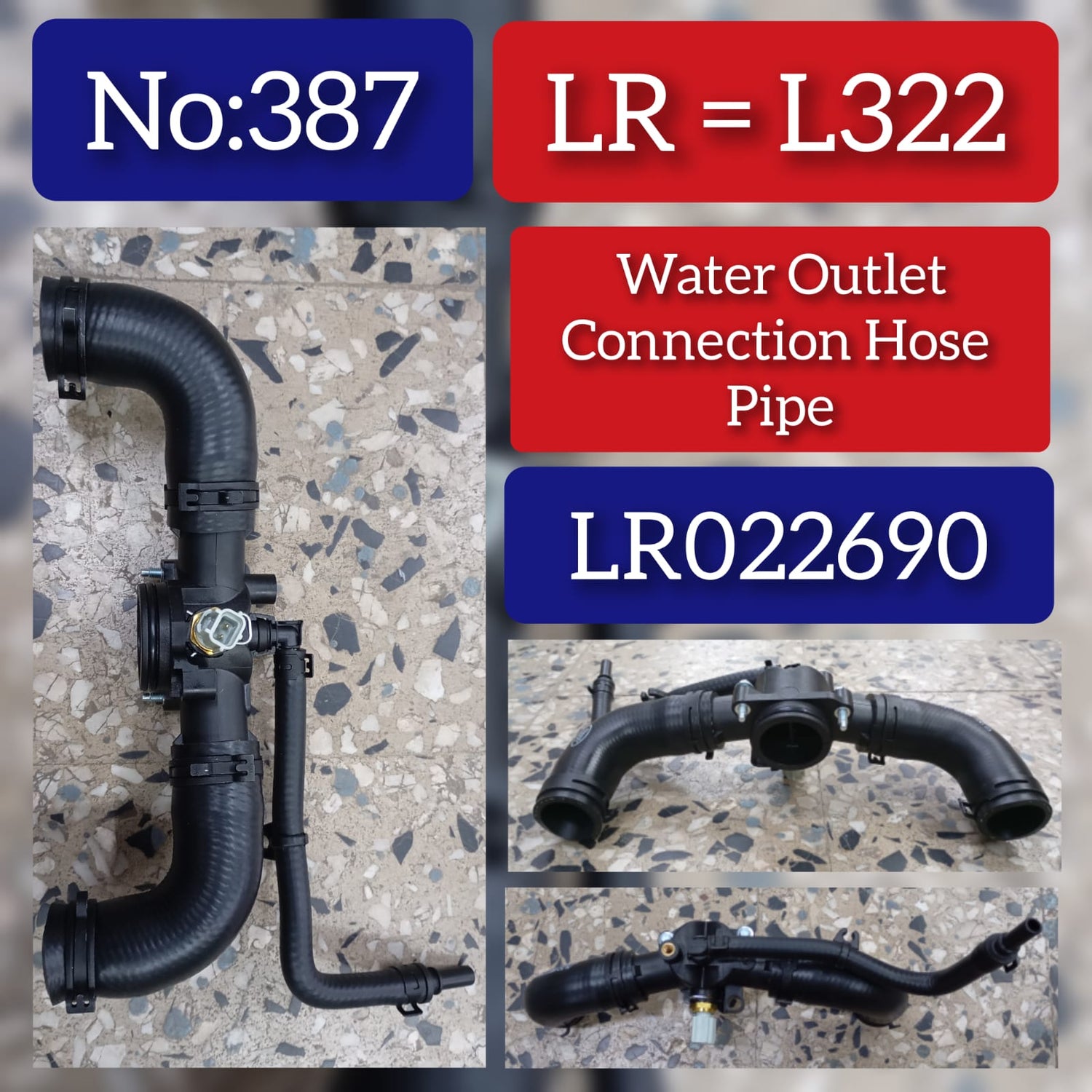 Water Outlet Connection Hose LR022690 Compatible With LAND ROVER RANGE ROVER III (L322) Tag No.387