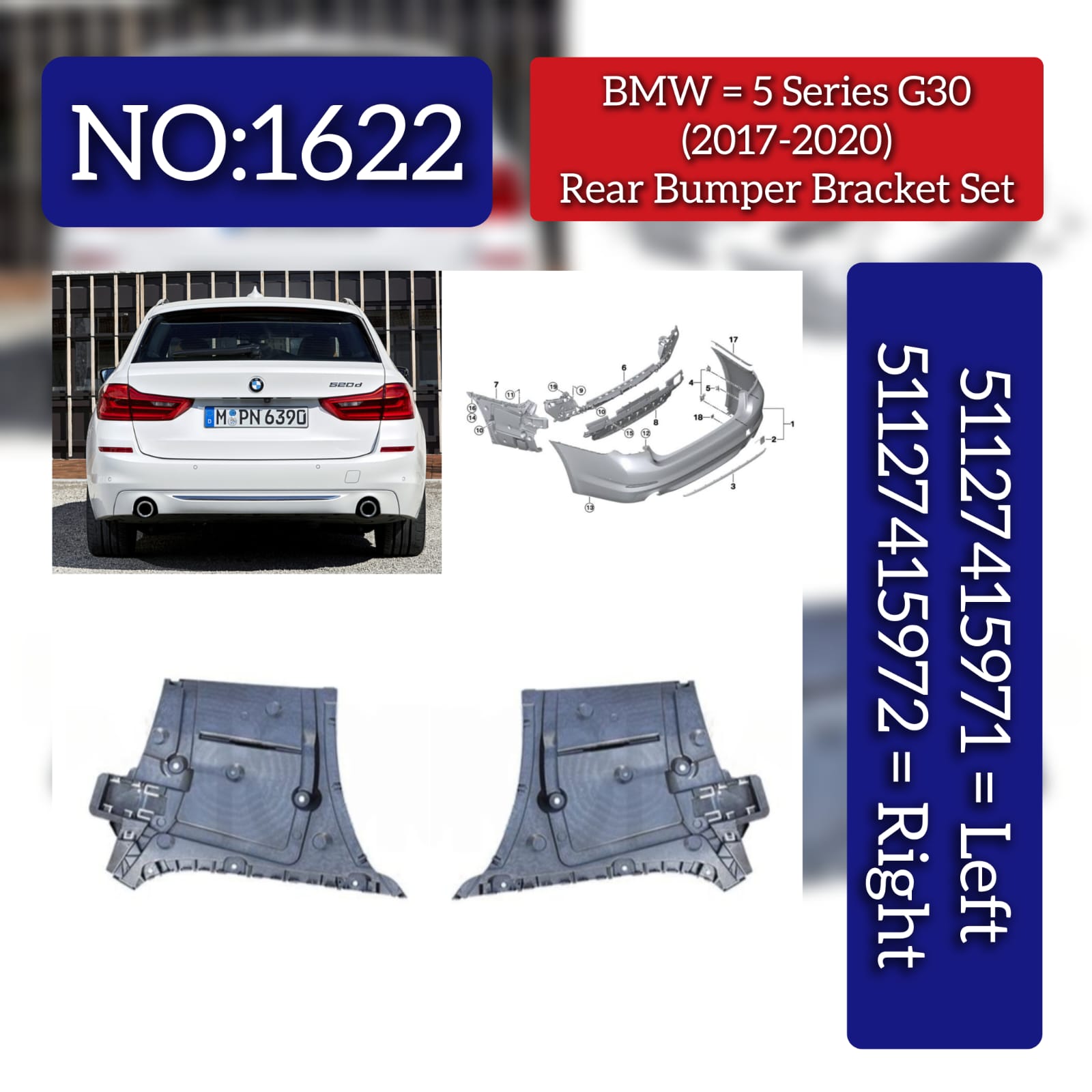 Rear Bumper Bracket Left 51127415971 Right 51127415972 Compatible With BMW  5 SERIES G30 Tag No.1622
