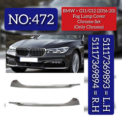 Fog Lamp Cover Chrome Set (Only Chrome) Left 51117369893 Right 51117369894 Compatible With BMW  7 Series G12 Tag No.472