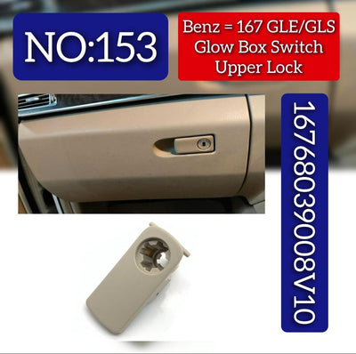 Glove Box Switch upper Look 16768039008V10 Compatible With Mercedes Benz & GLE W167 2020 & GLS W167 2020-2022 Tag.153