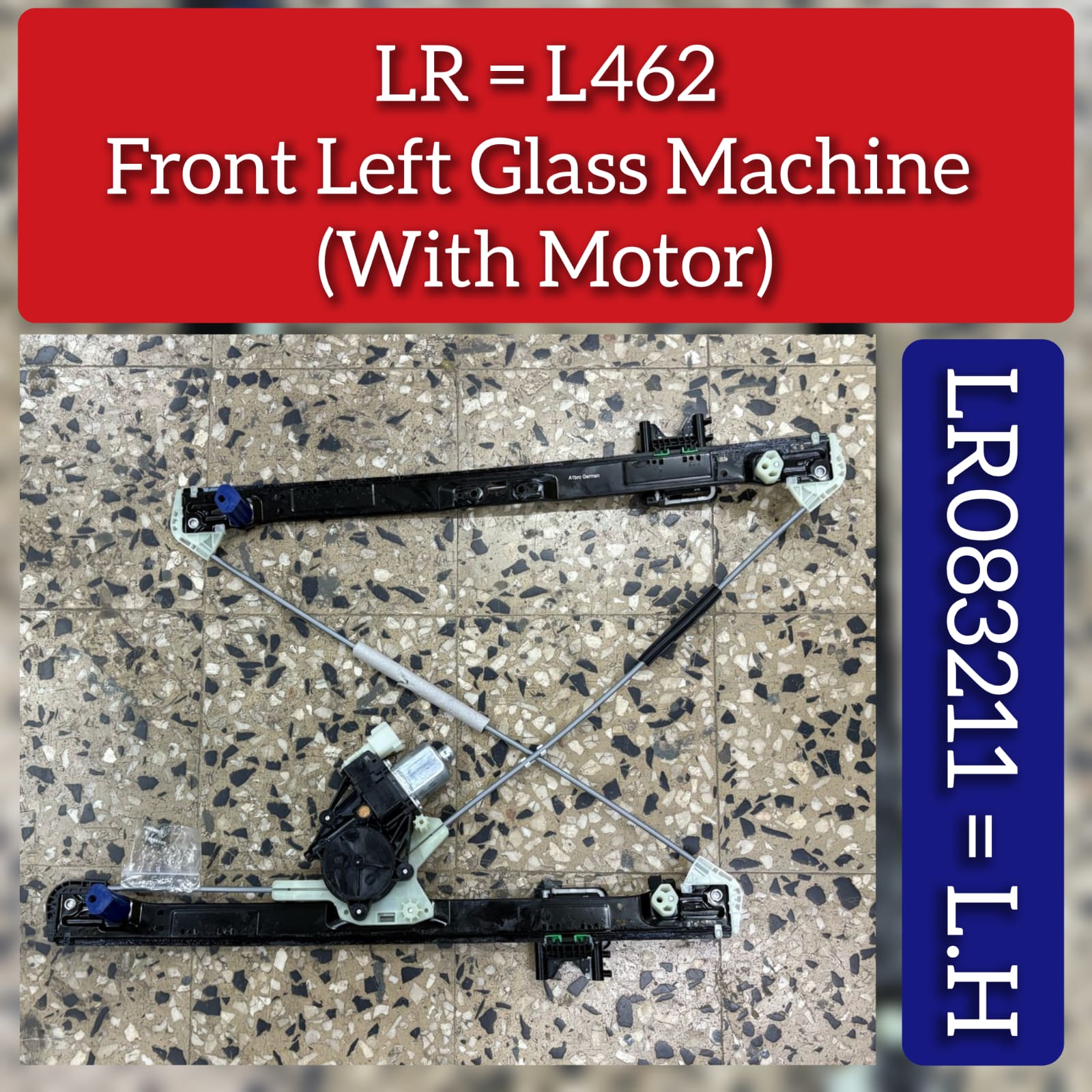 Front Left Glass Machine (With Motor) LR083211 & LR153954 Compatible With LAND ROVER DISCOVERY V (L462)