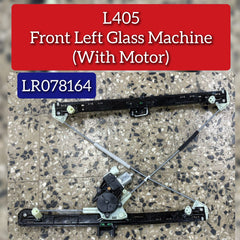 Front Left Glass Machine (With Motor) LR078164 & LR153950 Compatible With RANGE ROVER IV (L405)