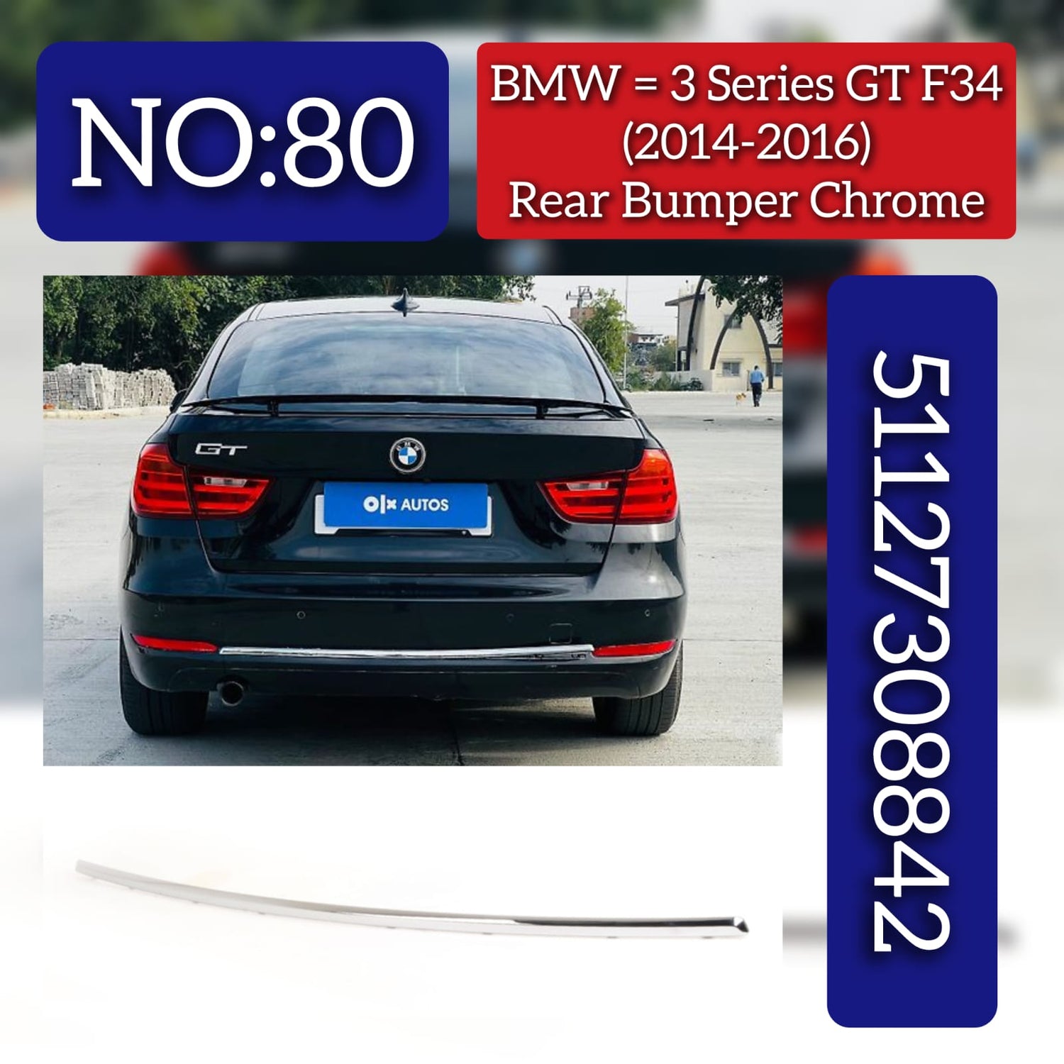 Rear Bumper Chrome 51127308842 Compatible With BMW 3 SERIES F34 GT (2014-2016) Tag No.80
