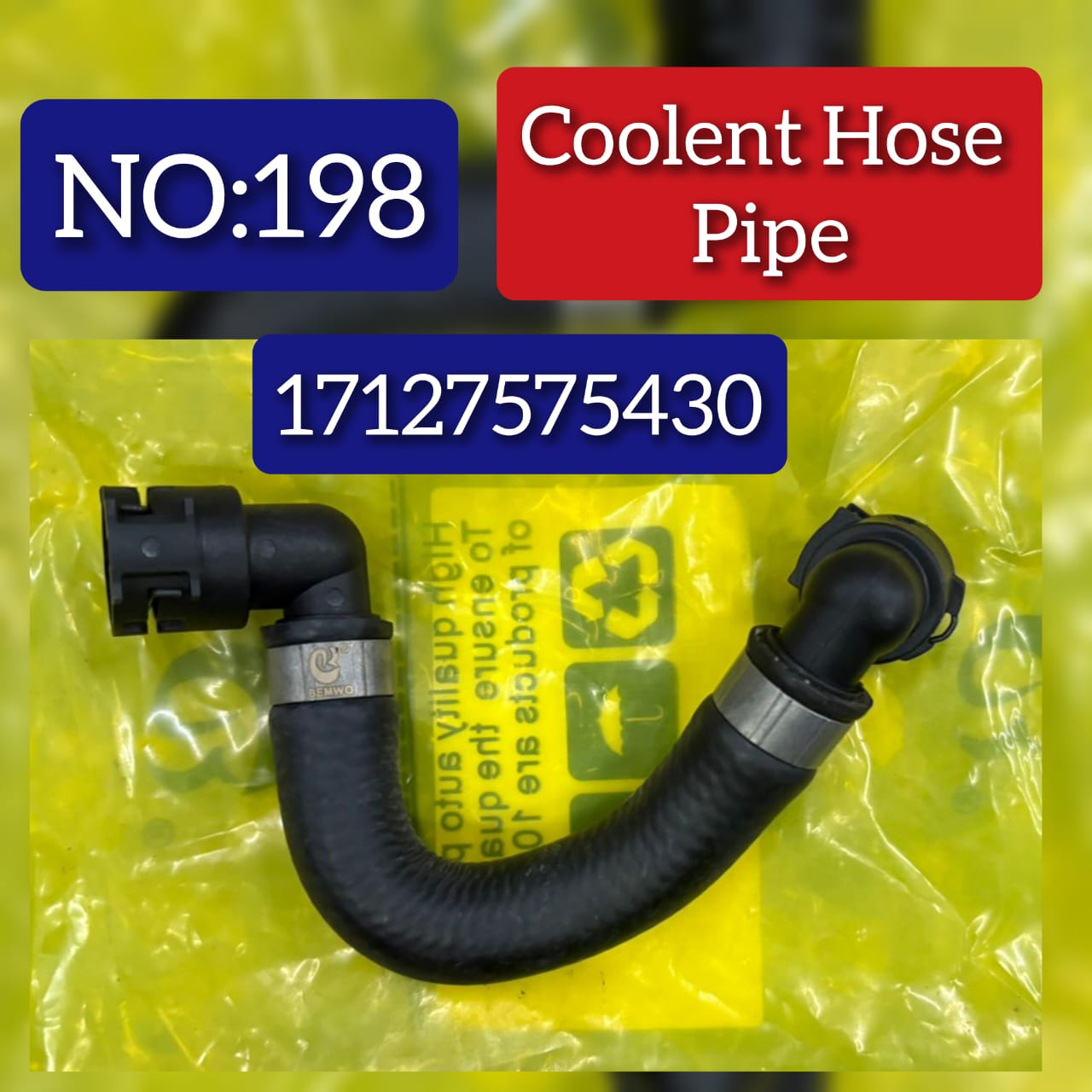 Coolent Hose 17127575430 Compatible With BMW 7 (F01, F02, F03, F04) Tag No.198