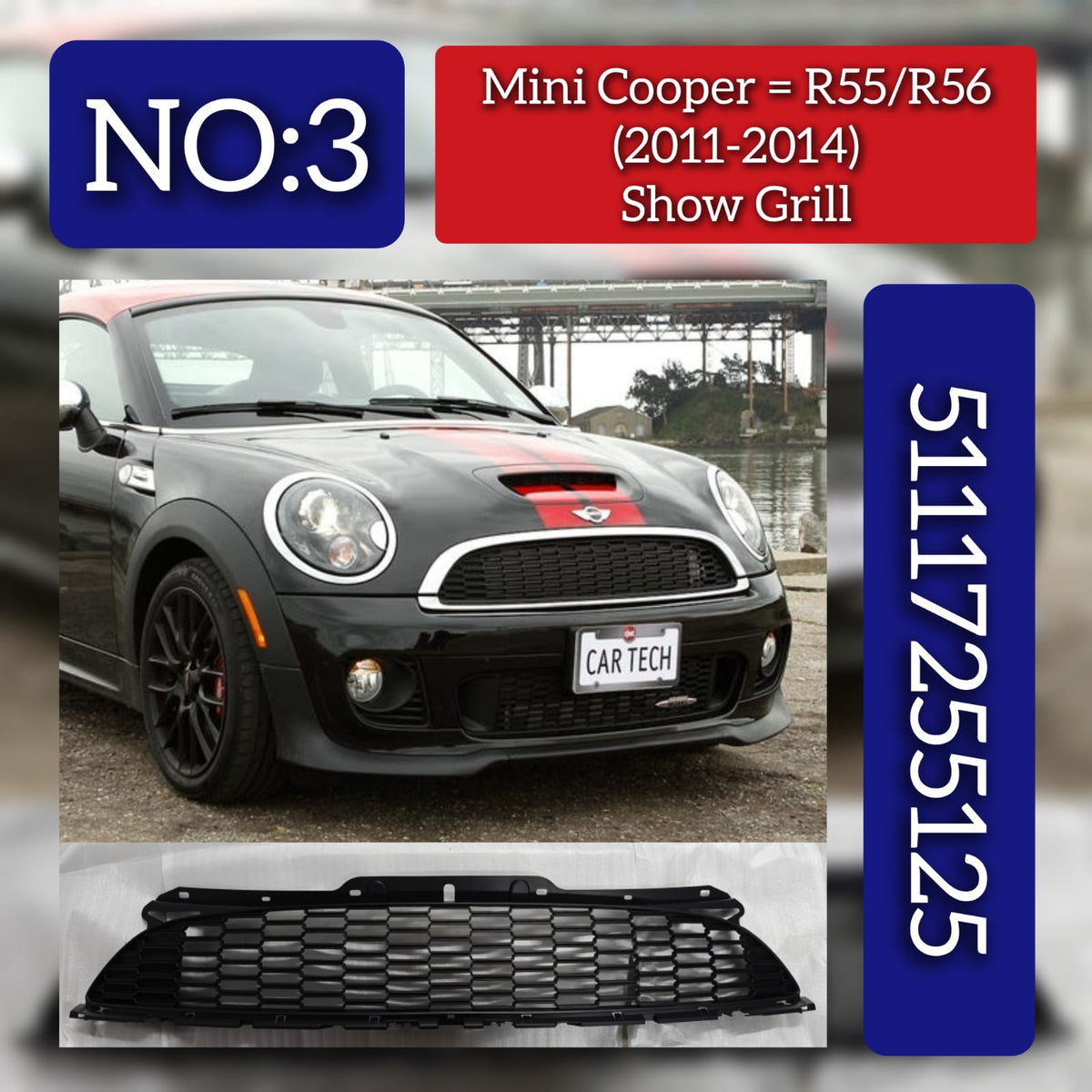 Front Bumper Center Grille Hood 51117255125 Compatible With Mini Cooper S (R56) Tag No.3