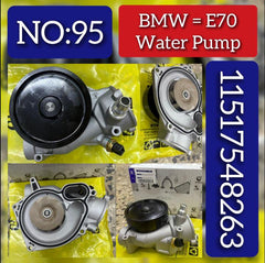 Water Pump 11517548263 & 11517548264 For BMW 5 (F10) 5 Gran Turismo (F07) 6 Coupe (F13) 7 (F01, F02, F03, F04) X5 (E70) X6 (E71, E72) Tag No.95