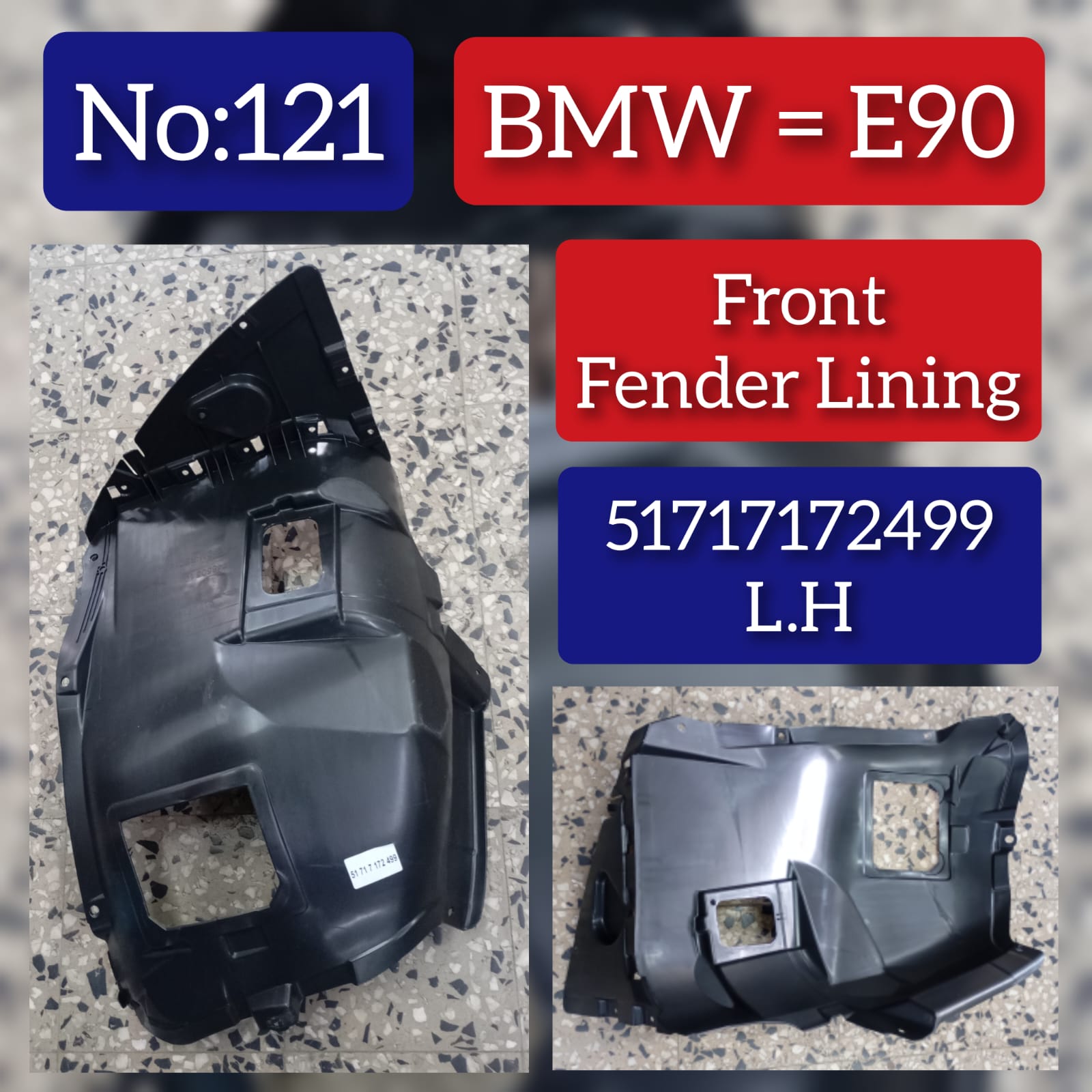Front Right fender Liner 51717172499 Compatible With BMW & BMW 3 SERIES E90 2006-2012 Tag No.121