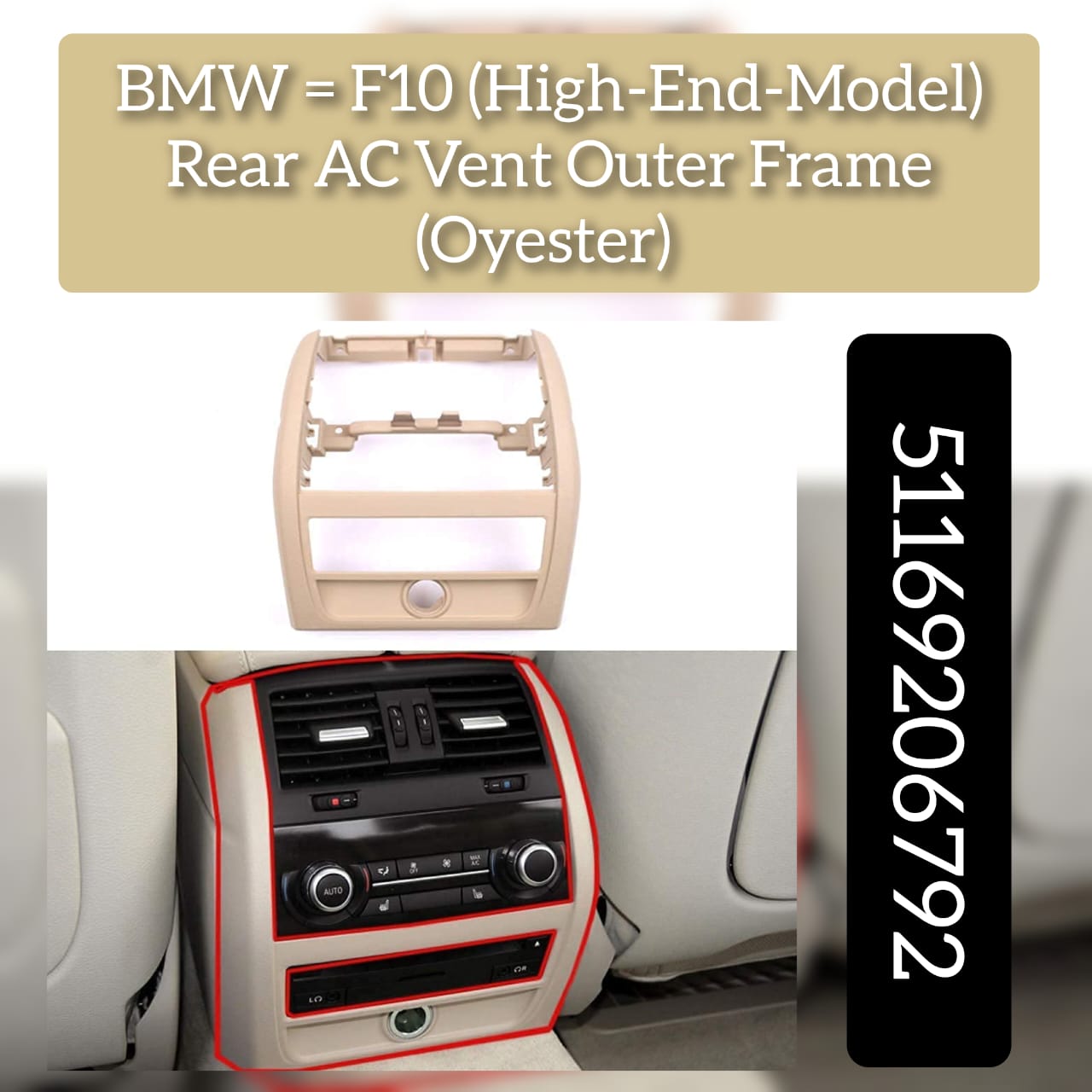 Rear Ac Vent Outer Frame (High-End-Model) 51169206792 Compatible With BMW & 5 SERIES F10 2010-2017
