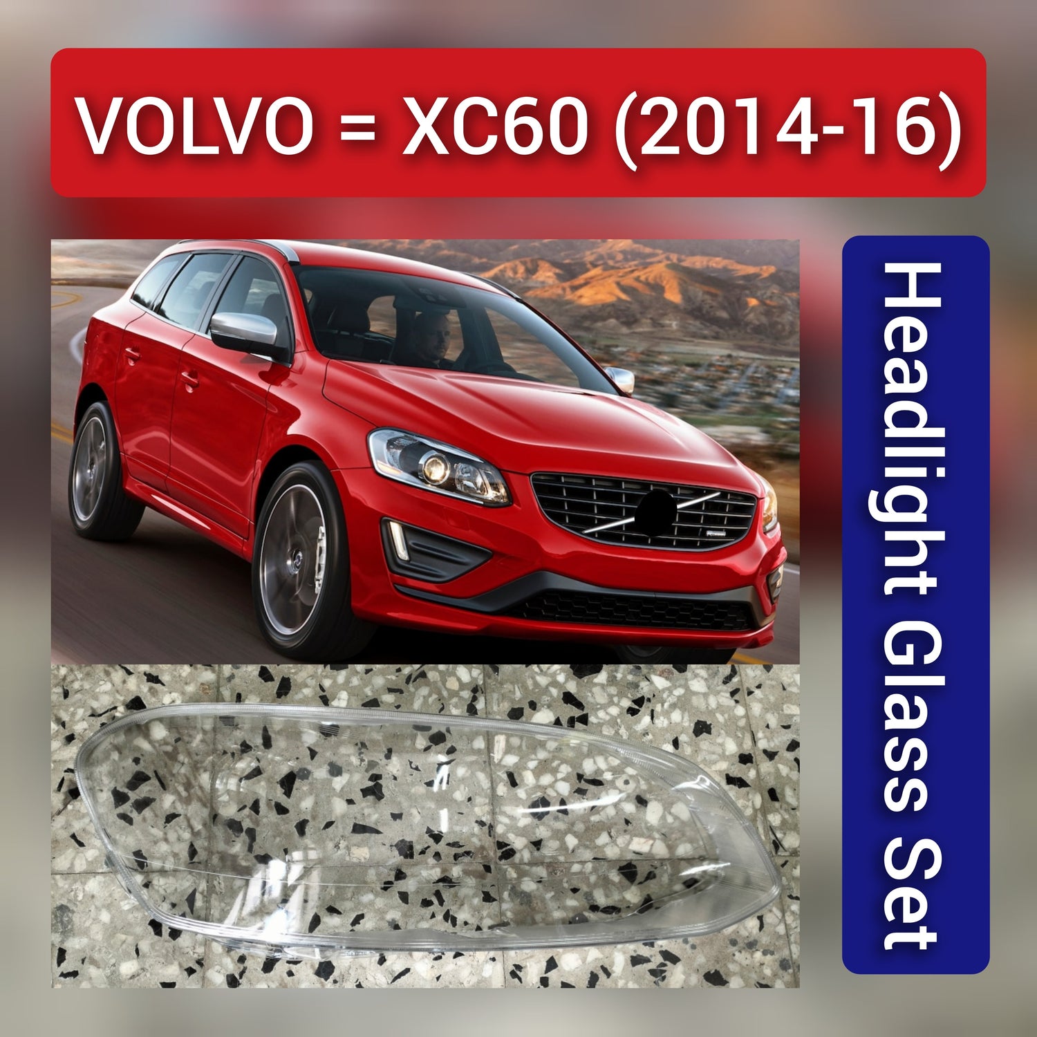 Front Headlight Glass Compatible with VOLVO XC60 2014-2016