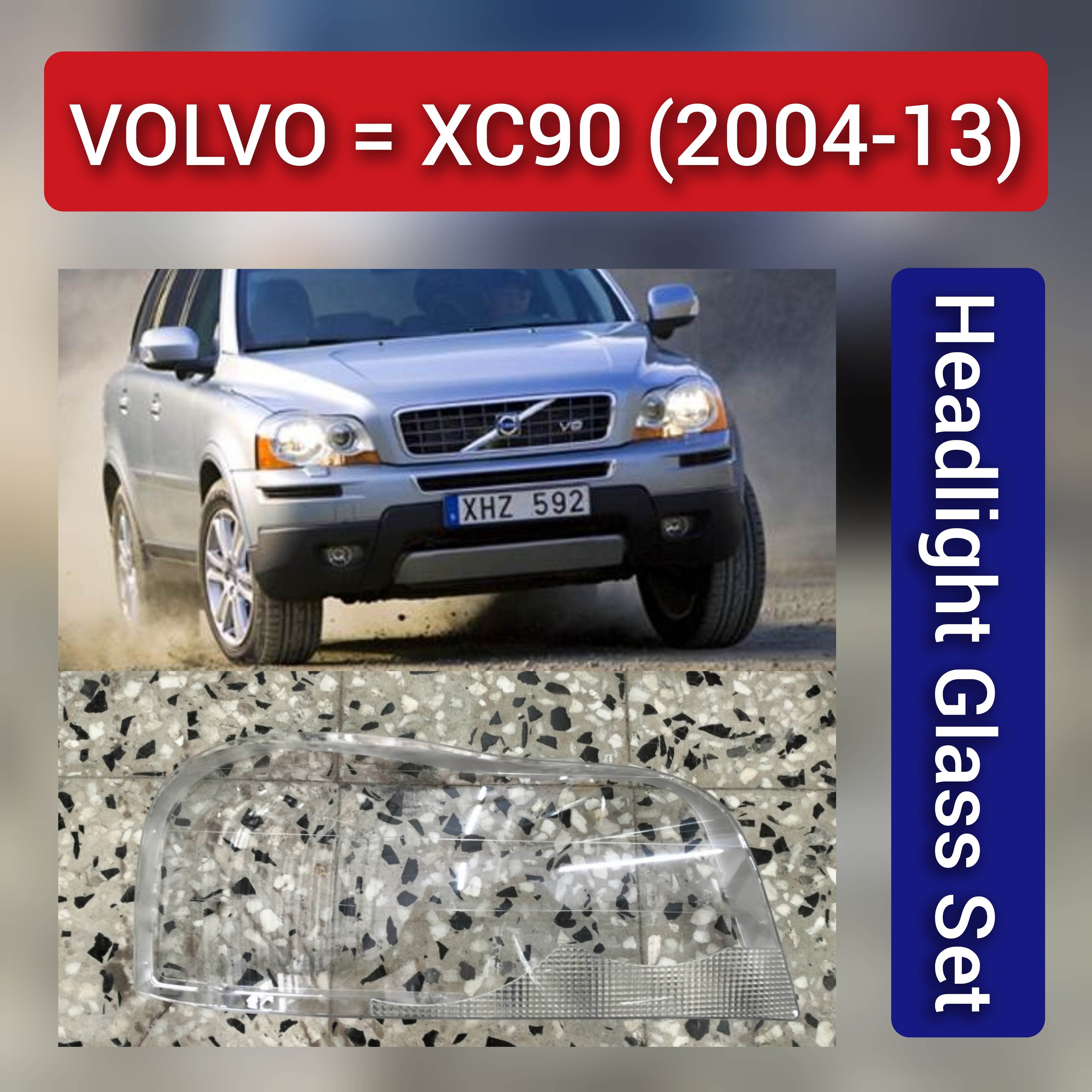 Front Headlight Glass Compatible with Volvo XC90 2004 - 2013.