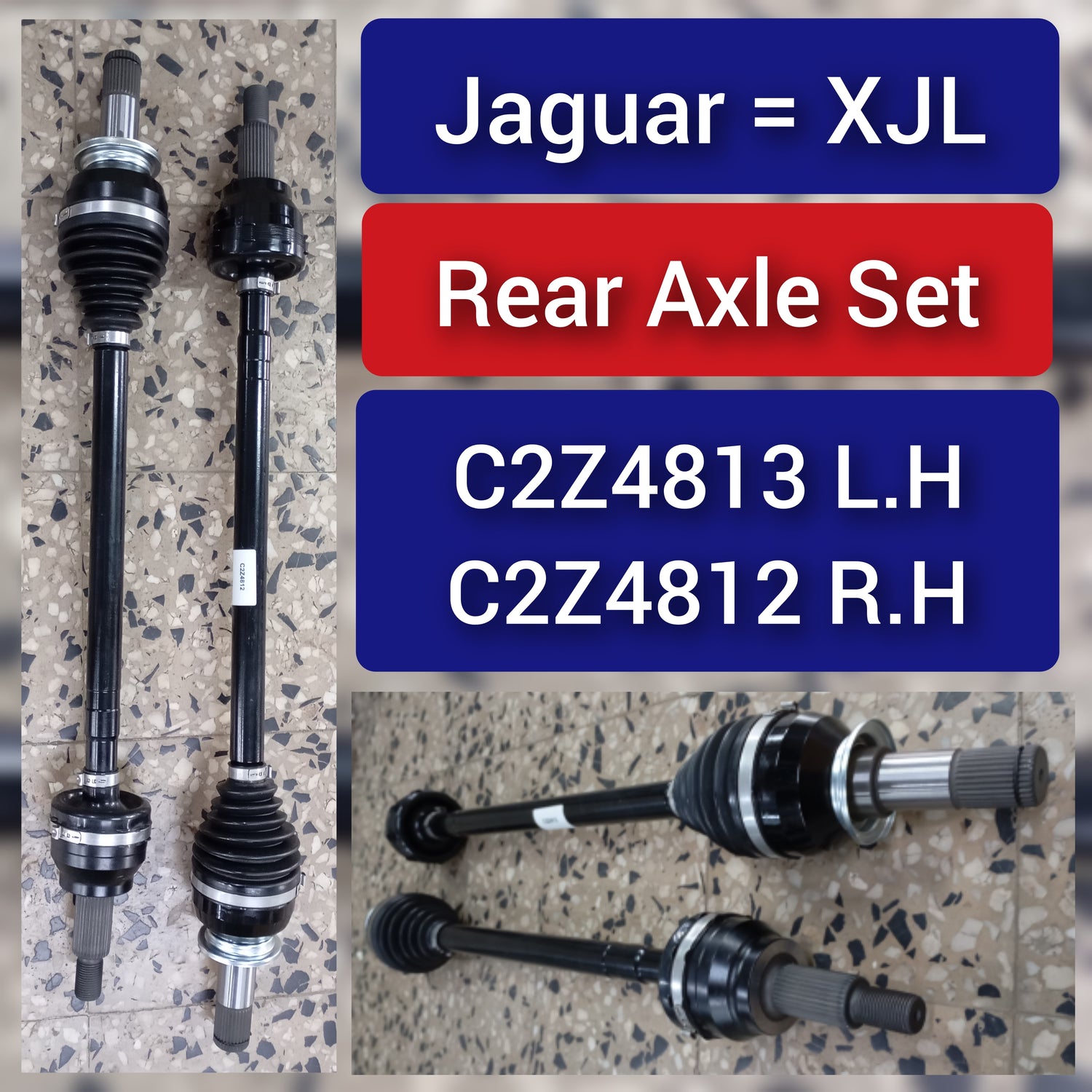 Rear Right Drive Axle Shaft Assembly L.F C2Z4813 R.H C2Z4812 Compatible With JAGUAR XJ (X351)