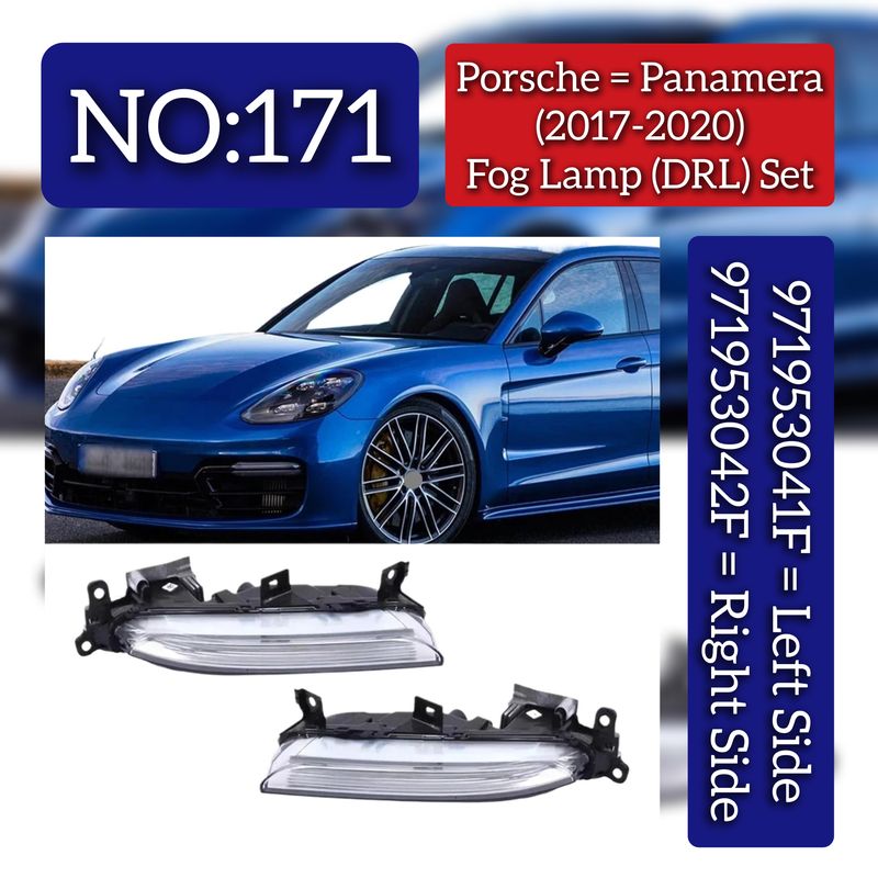 Fog Lamp (DRL) Left 971953041F & Right 971953042F Compatible With Porsche Panamera (2017-2020) Tag No.171