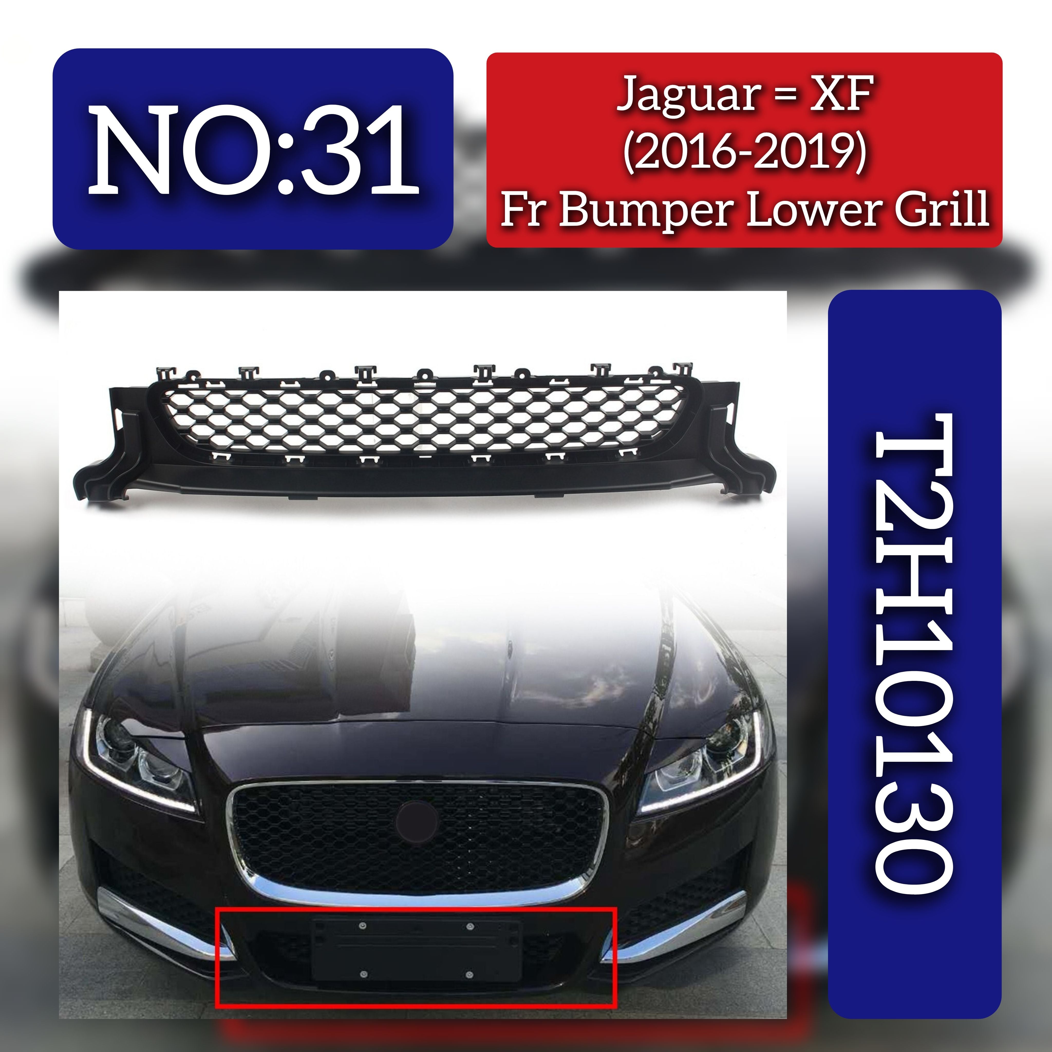 Front Bumper Lower Grill T2H10130 Compatible With Jaguar XF (2016-2019) Tag No.31