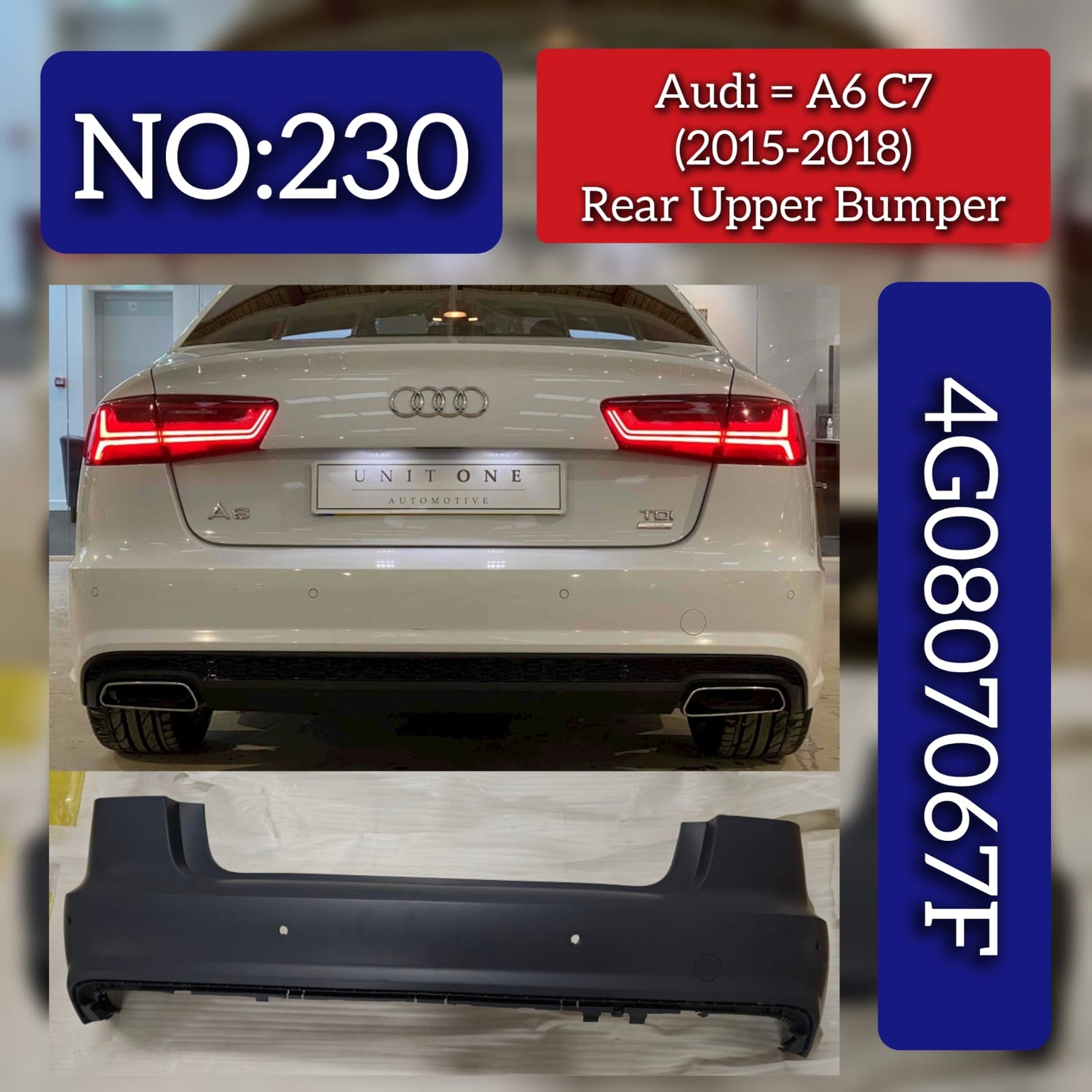 Rear Upper Bumper 4G0807067F Compatible With Audi A6 (2015-18) Tag No.230