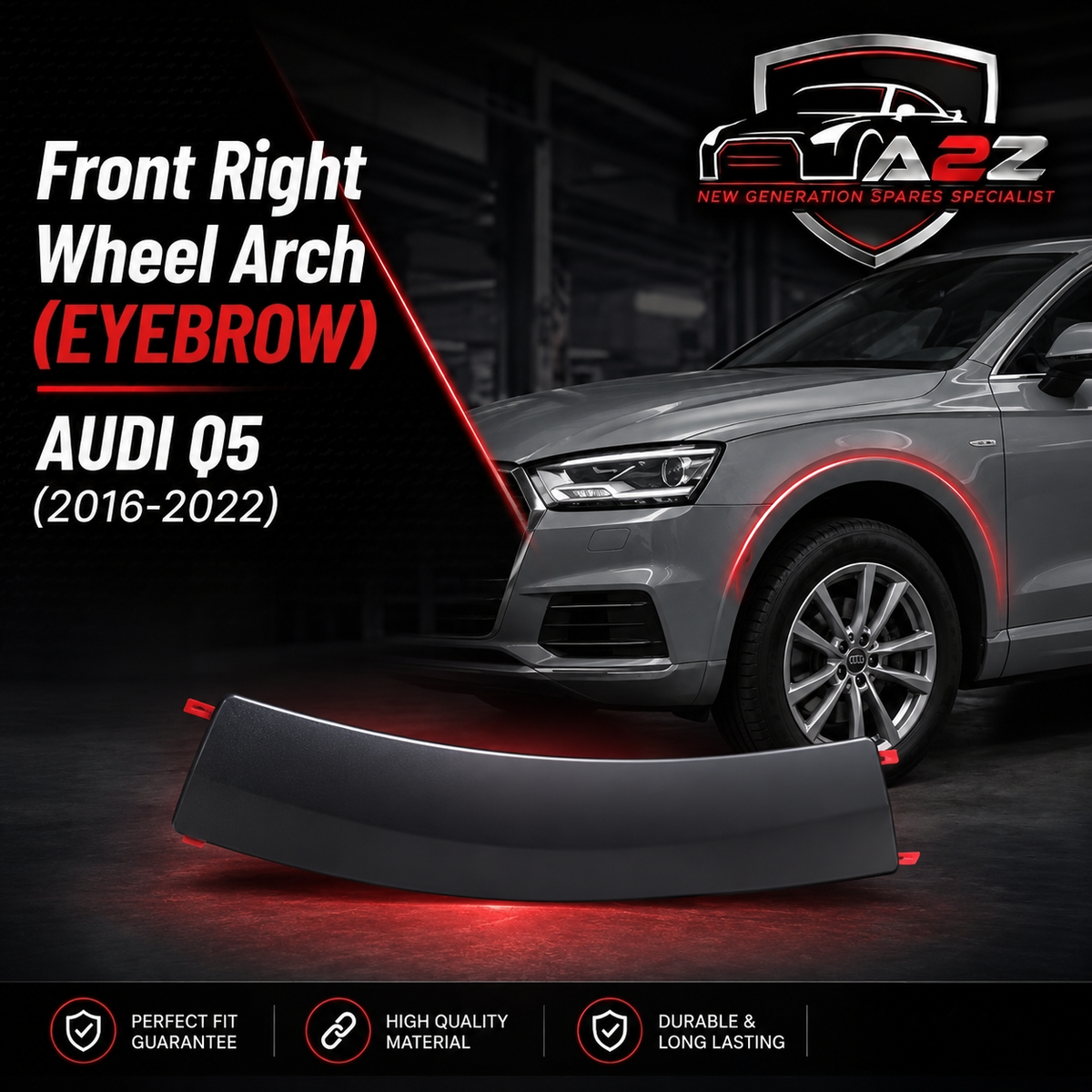 Front Right Wheel Arch (EYEBROW) 8R0853728B 8R0853728B1QP Compatible With AUDI Q5 (8RB) Tag-EY-28