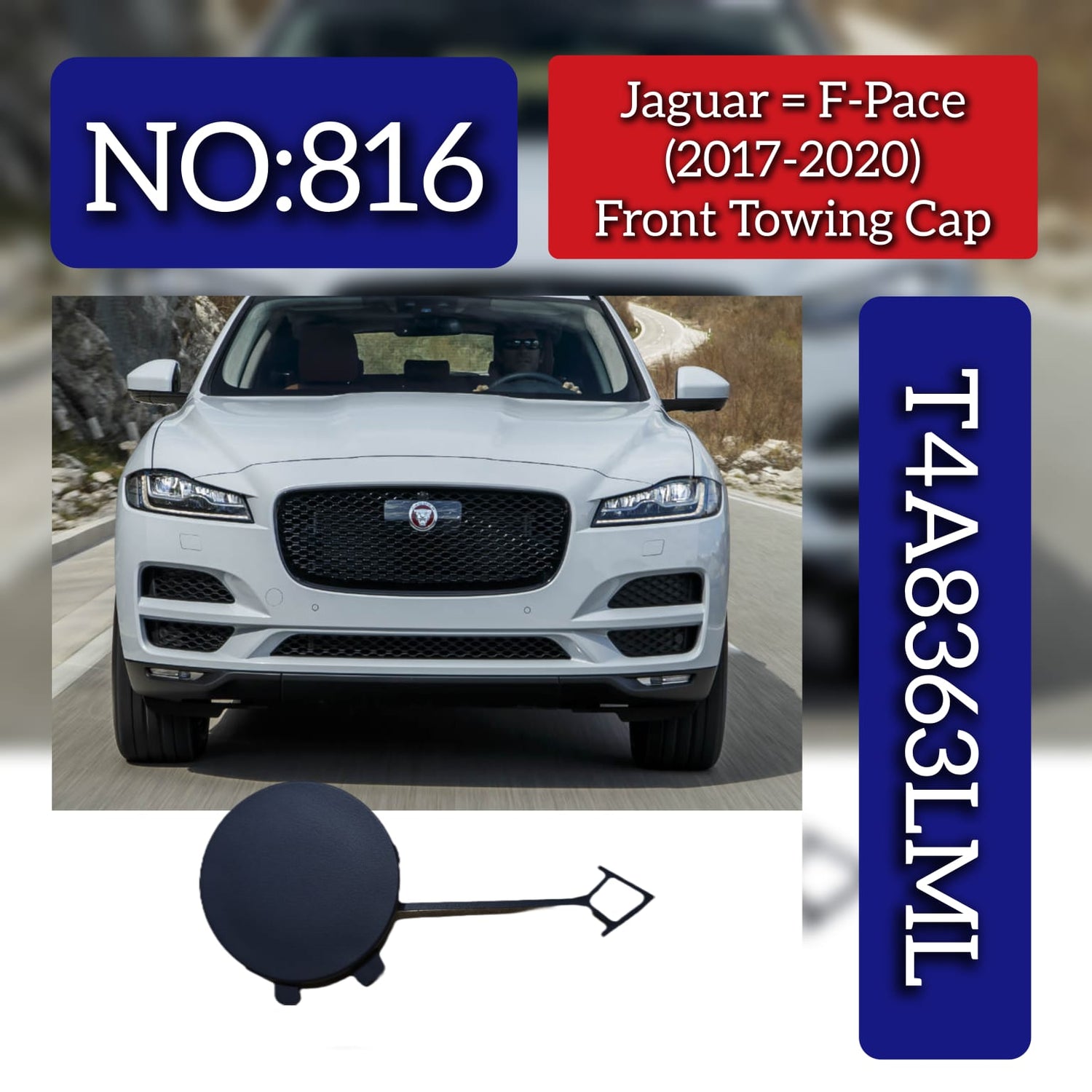 Front Towing Cap T4A8363LML Compatible With Jaguar F-pace (2017-2020) Tag NOo.816