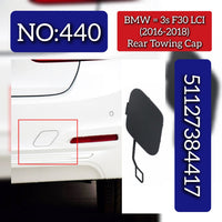 Rear Towing Cap 51127384417 Compatible With BMW 3s LCI (2016-2018) Tag No.440