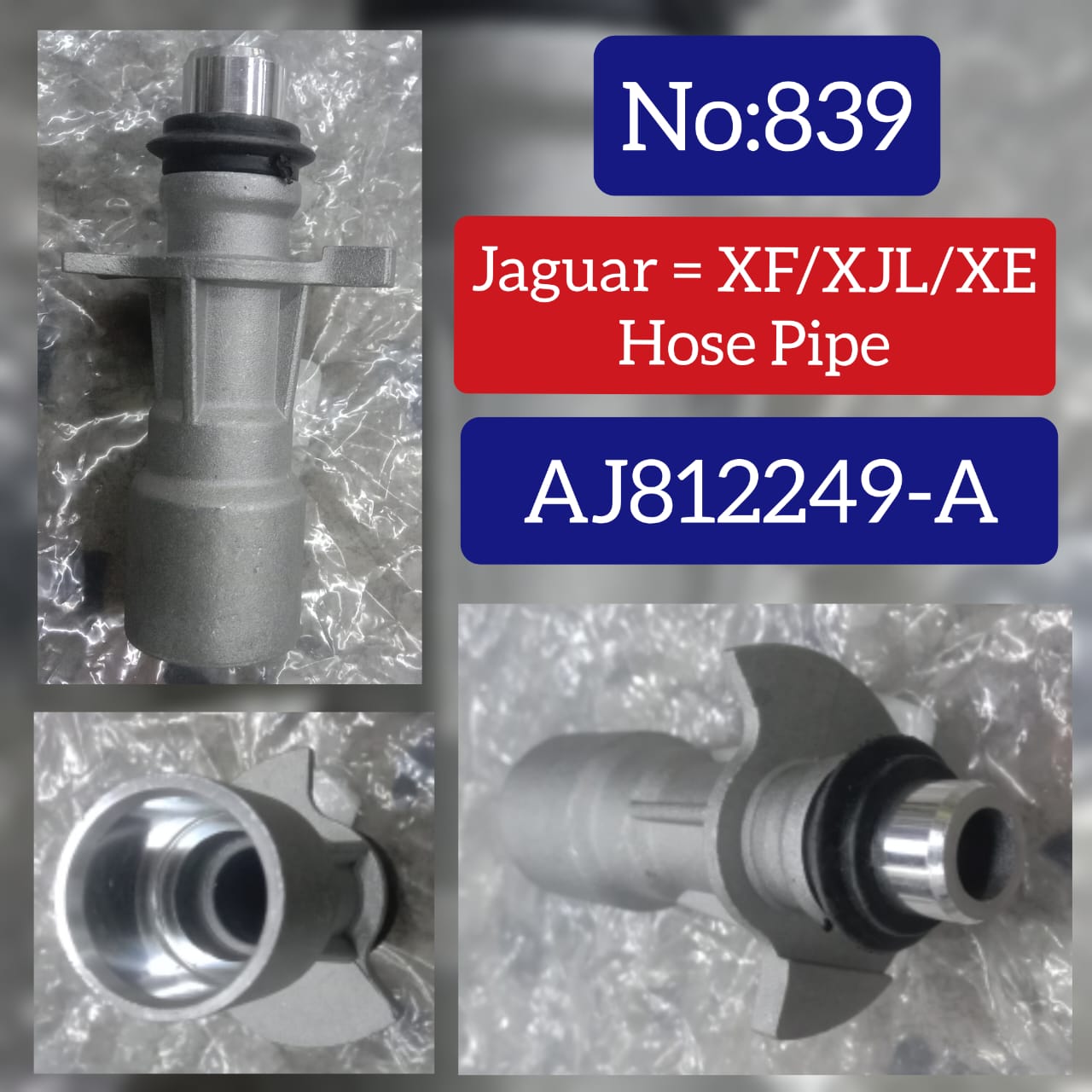 Coolant Hose Pipe AJ812249 Compatible With JAGUAR XF/XJL Tag No.839