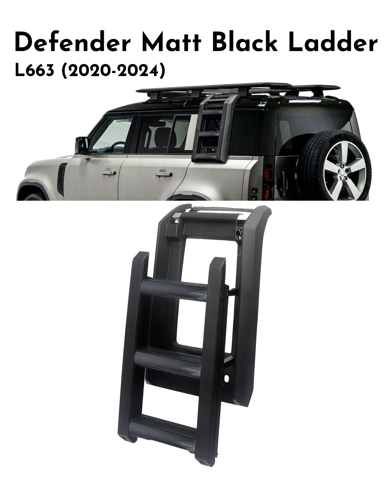 Mat Black Ladder Compatible With Land Rover Defender L633 (2020-24)