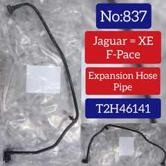Expansion Hose Pipe T2H46141 Compatible With Jaguar  XE F-Pace  Tag No.837