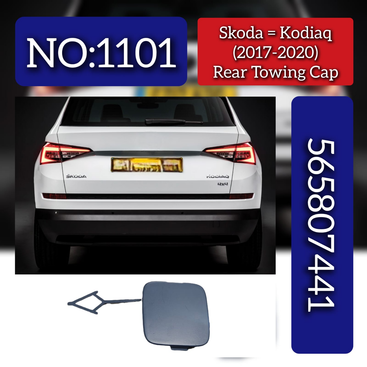 Rear Towing Cap 565807441 Compatible With Skoda Kodiaq (2017-2020) Tag No.1101