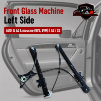 Front Glass Machine Left Side 8V4837461 Compatible With  AUDI & A3 Limousine (8VS, 8VM) | A3 / S3