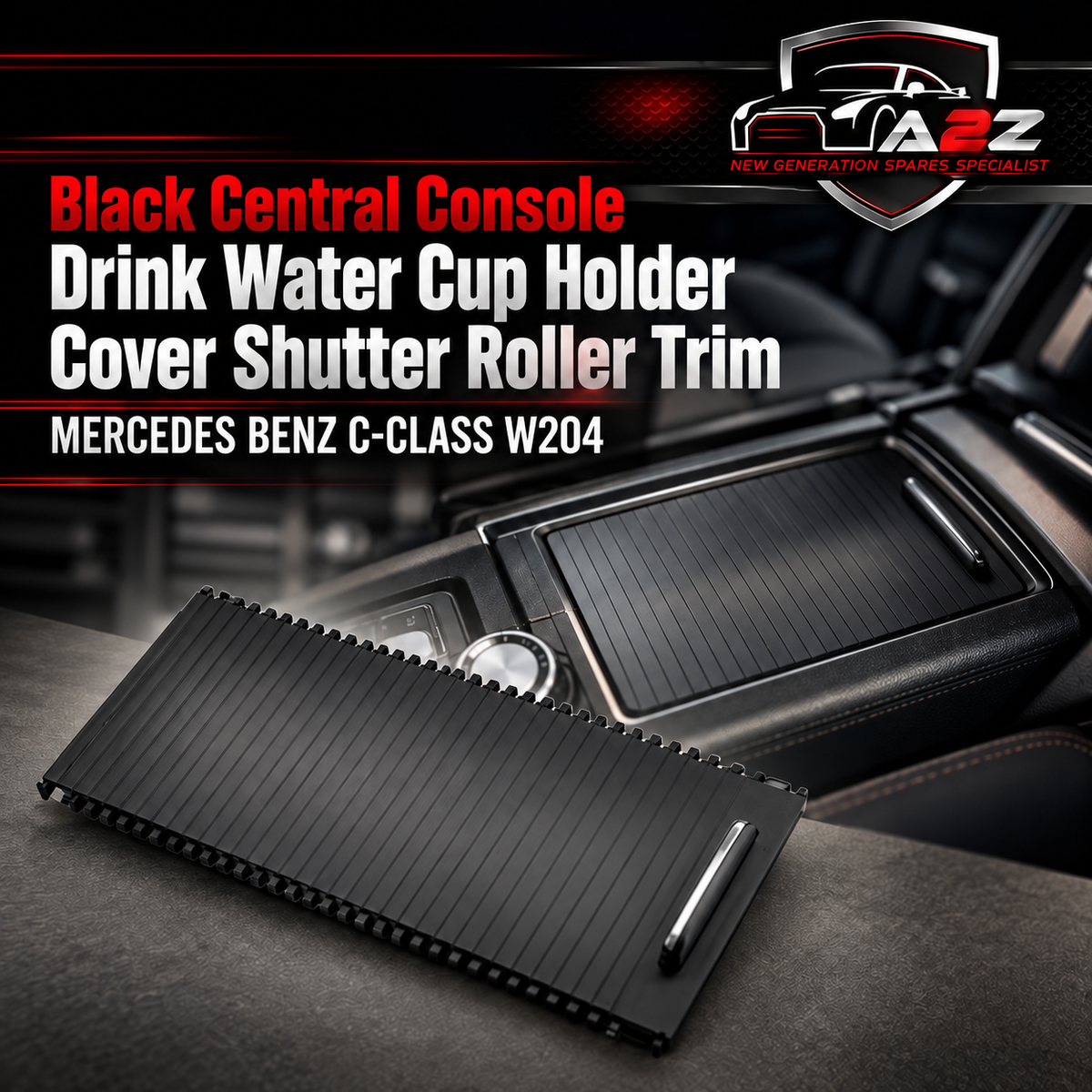 Black Central Console Drink Water Cup Holder Cover Shutter Roller Trim 2046807607-9051  2046804708 -9051  20468076079051  Compatible With MERCEDES BENZ C-CLASS W204