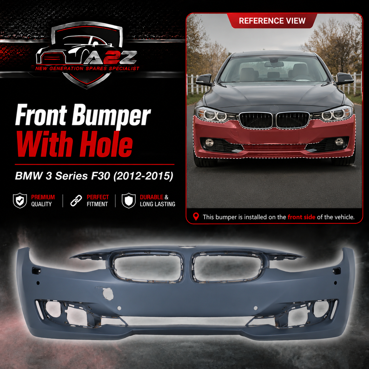 Front Bumper With Hole 51117293022 Compatible With BMW 3 Series F30 (2012-2015) Tag No.431A