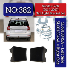 Tail Light Bracket Set Left 5L6813345A & Right 5L6813346A Compatible With Skoda Yeti (2014-2017) Tag No.382