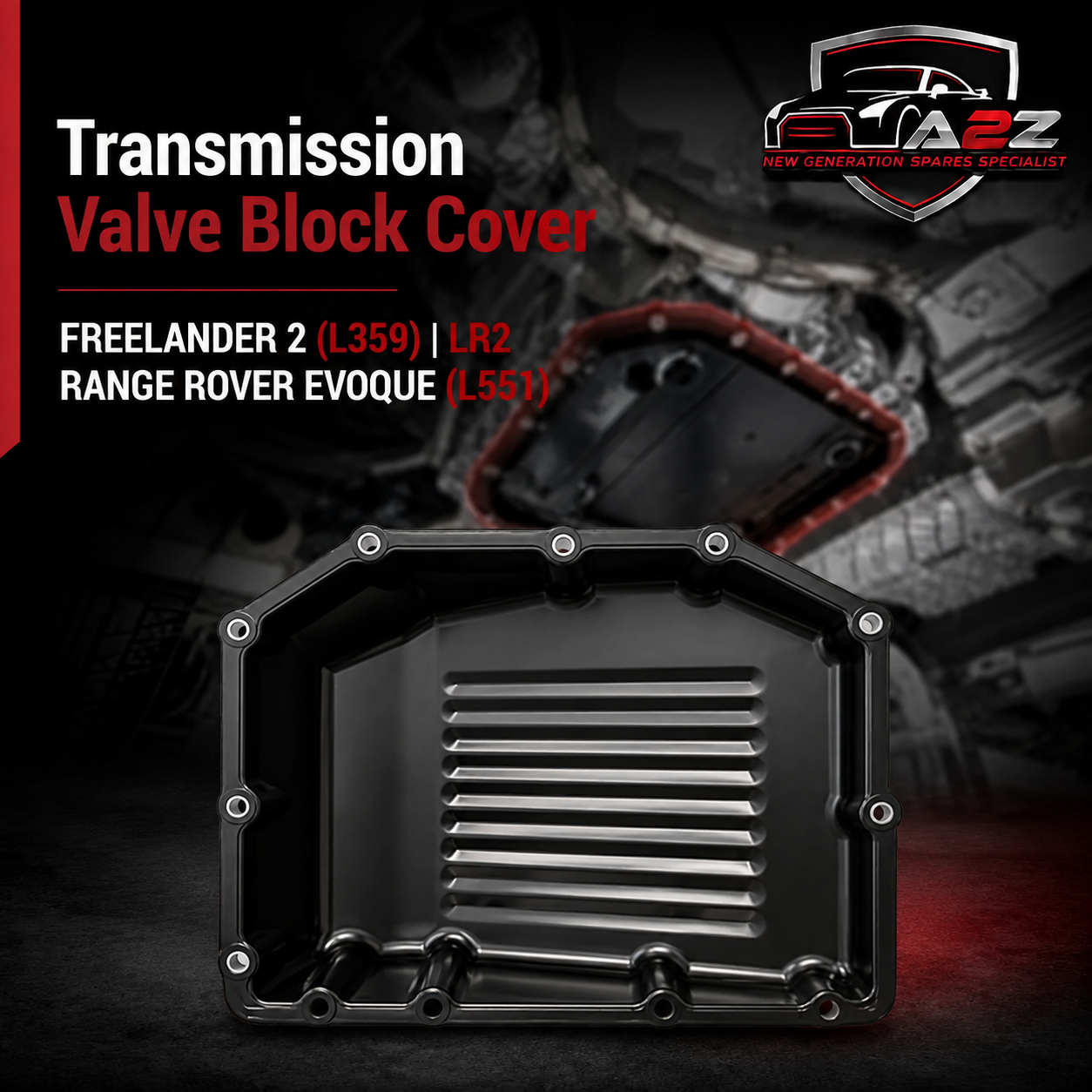 Transmission Valve Block Cover LR000865 Compatible With FREELANDER 2 (L359) | LR2  RANGE ROVER EVOQUE (L551)
