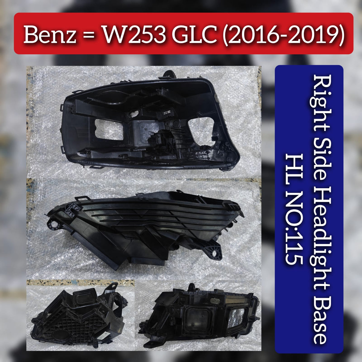 Headlight Base Compatible With Mercedes Benz W253 GLC (2016-2019) Tag No.115