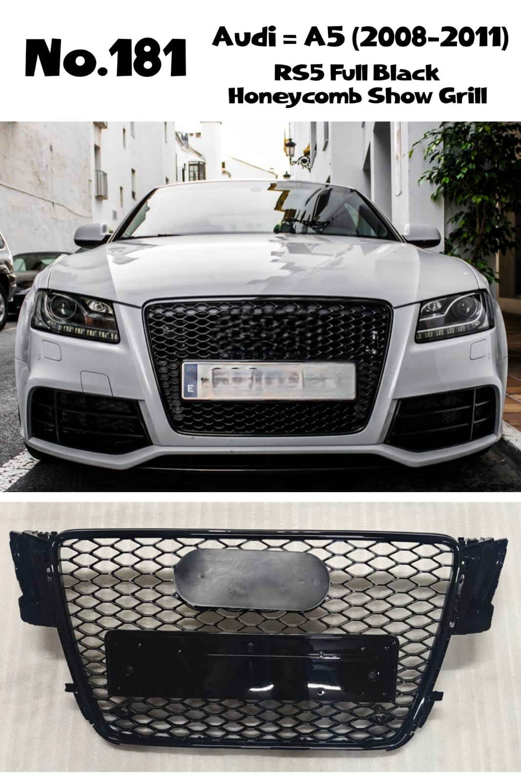 RS5 Full Black Honeycomb Show Grill Compatible With Audi = A5 (2008-11) Tag No.181