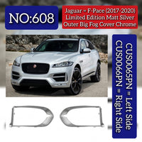Limited Edition Matt Silver Outer Big Fog Cover Chrome Left CUS0065PN & Right CUS0066PN Compatible With Jaguar F-Pace (2017-2020) Tag No.608